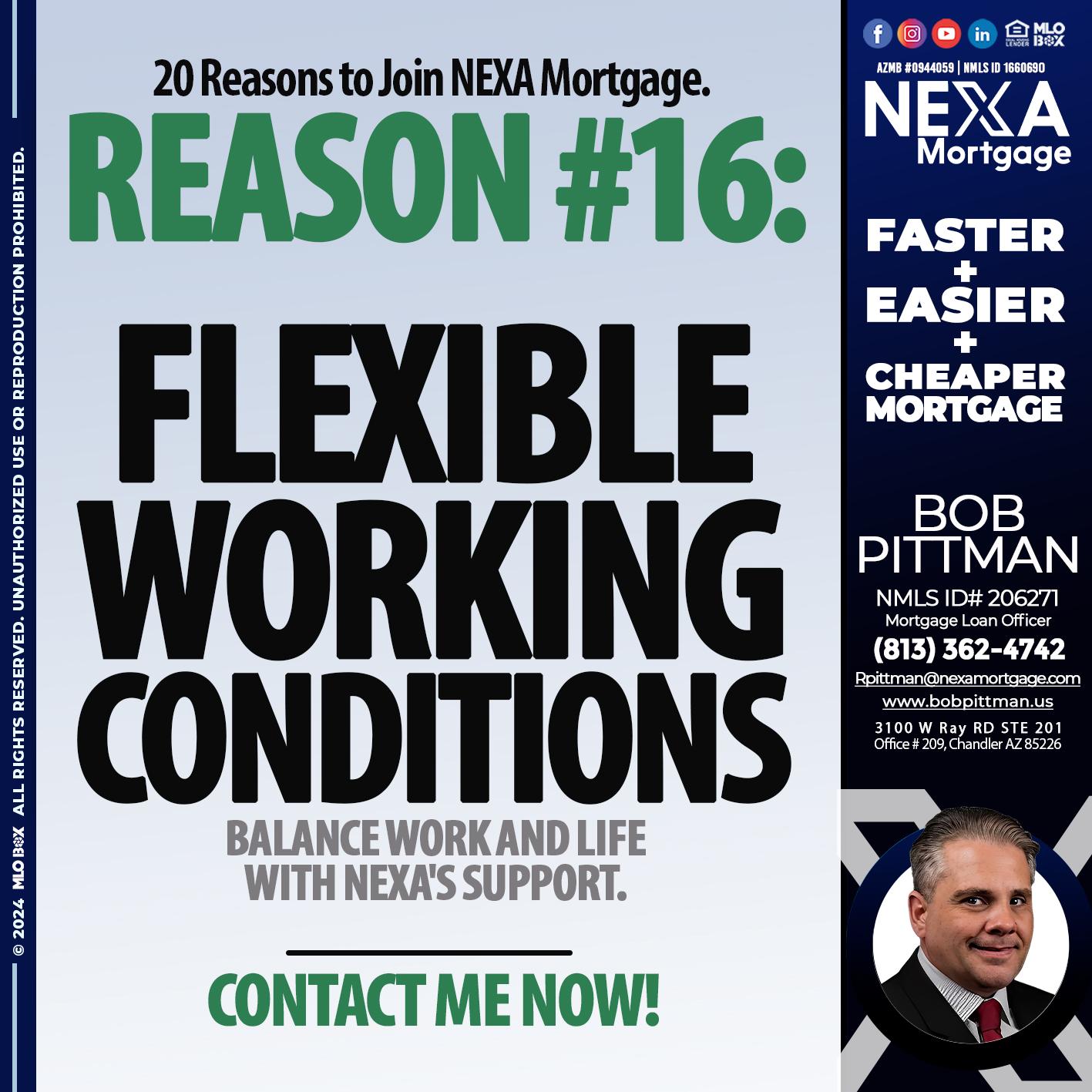 REASON 16 - Bob Pittman -Mortgage Loan Officer