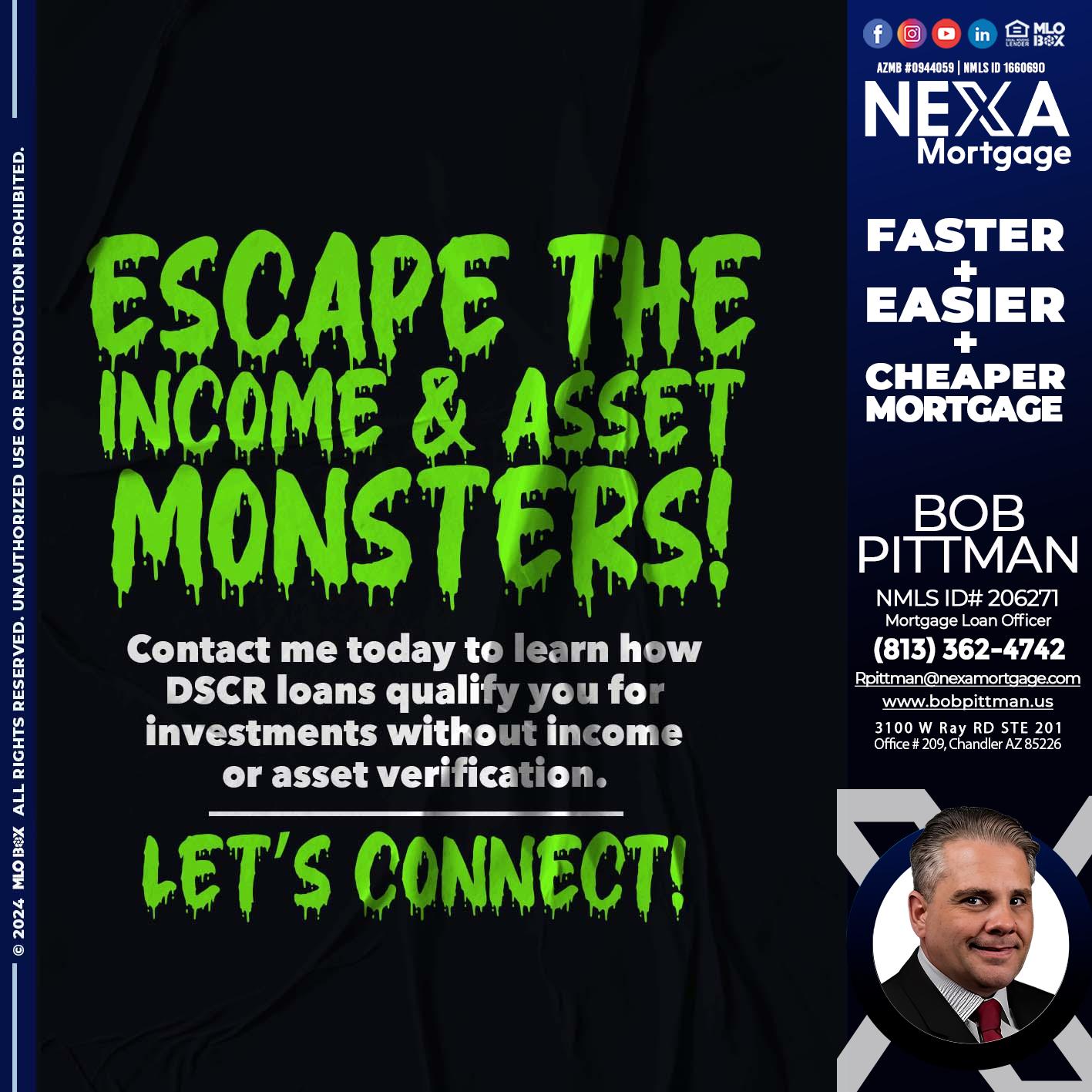 ESCAPE THE INCOME - Bob Pittman -Mortgage Loan Officer
