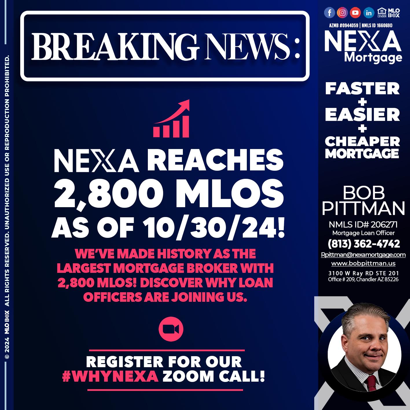 BREAKING NEWS - Bob Pittman -Mortgage Loan Officer