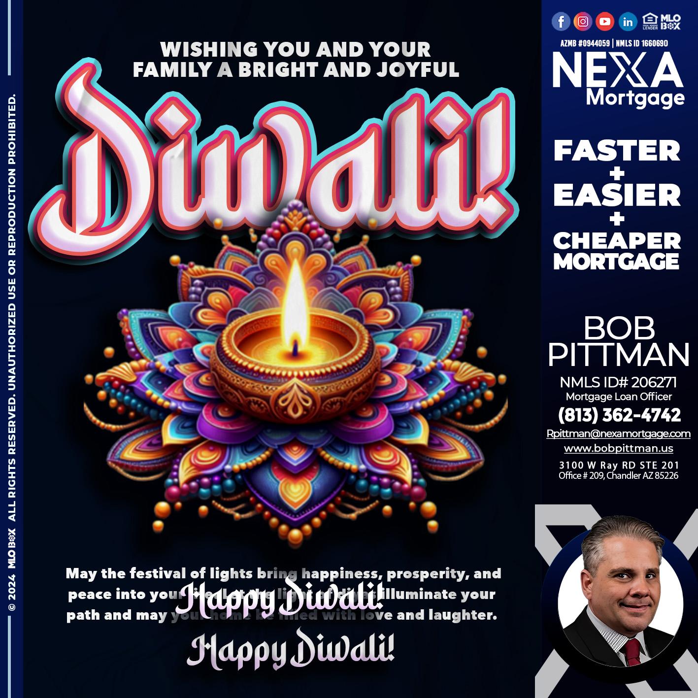 HAPPY DIWALI - Bob Pittman -Mortgage Loan Officer