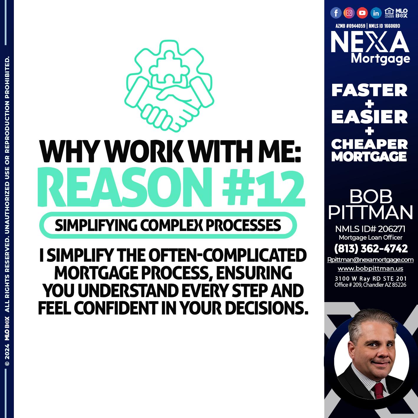 reason 12 - Bob Pittman -Mortgage Loan Officer