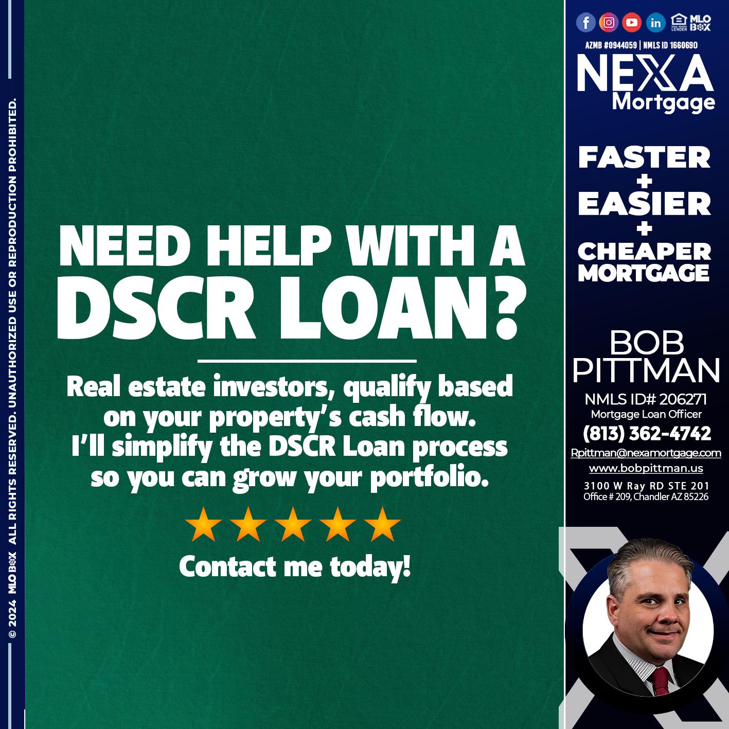 NEED HELP WITH - Bob Pittman -Mortgage Loan Officer