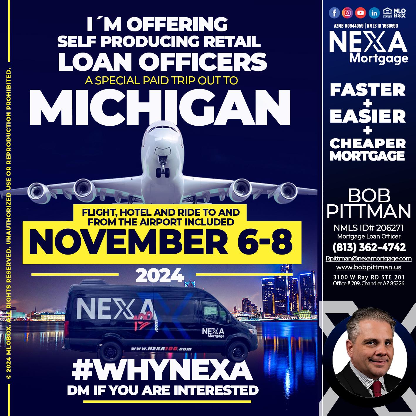 MICHIGAN TRIP - Bob Pittman -Mortgage Loan Officer
