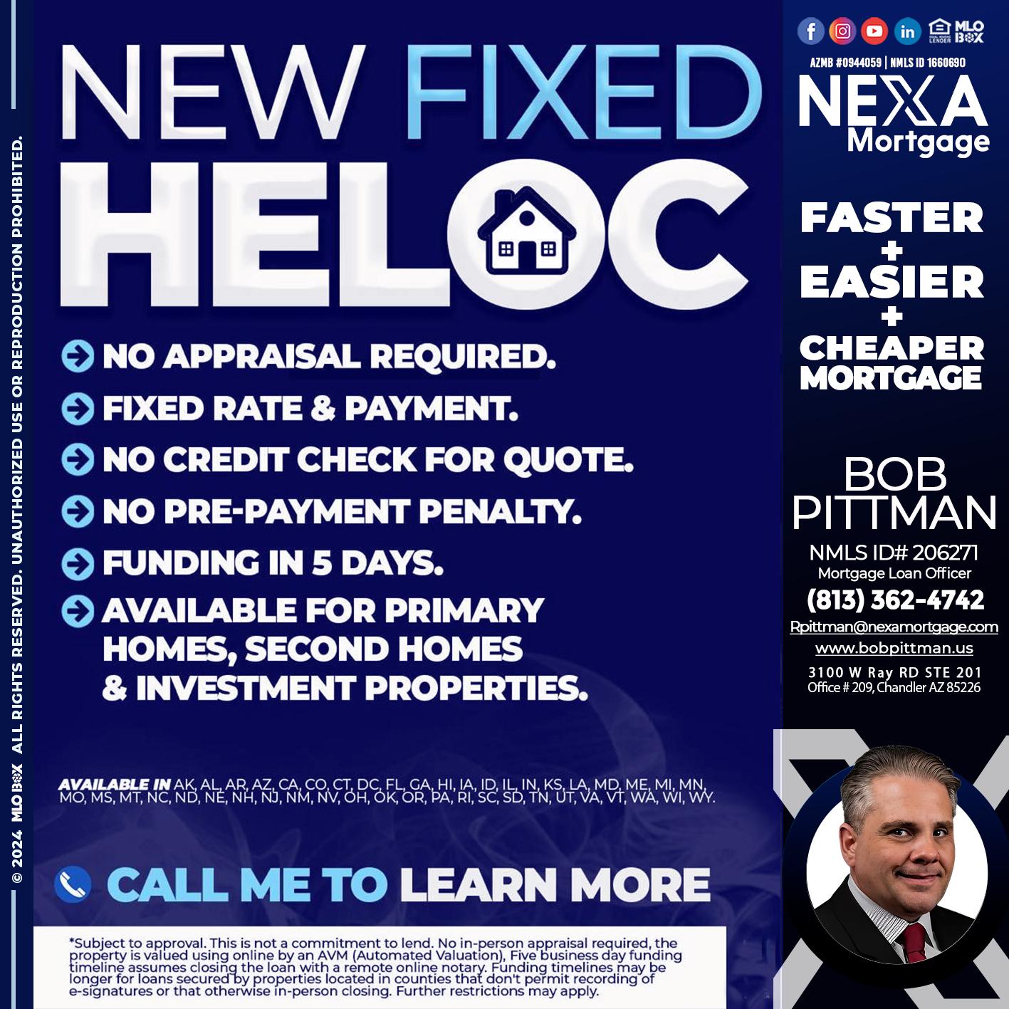 NEW FIXED HELOC - Bob Pittman -Mortgage Loan Officer
