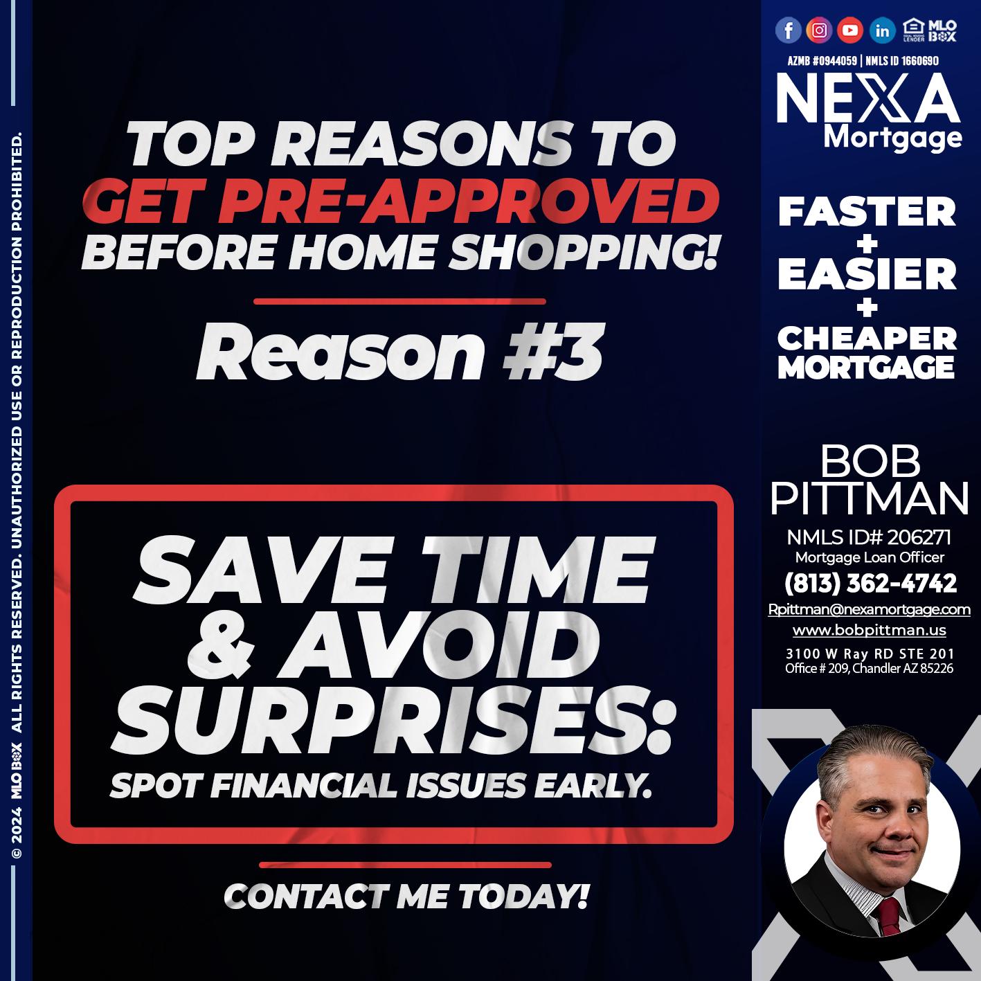 REASON 3 - Bob Pittman -Mortgage Loan Officer
