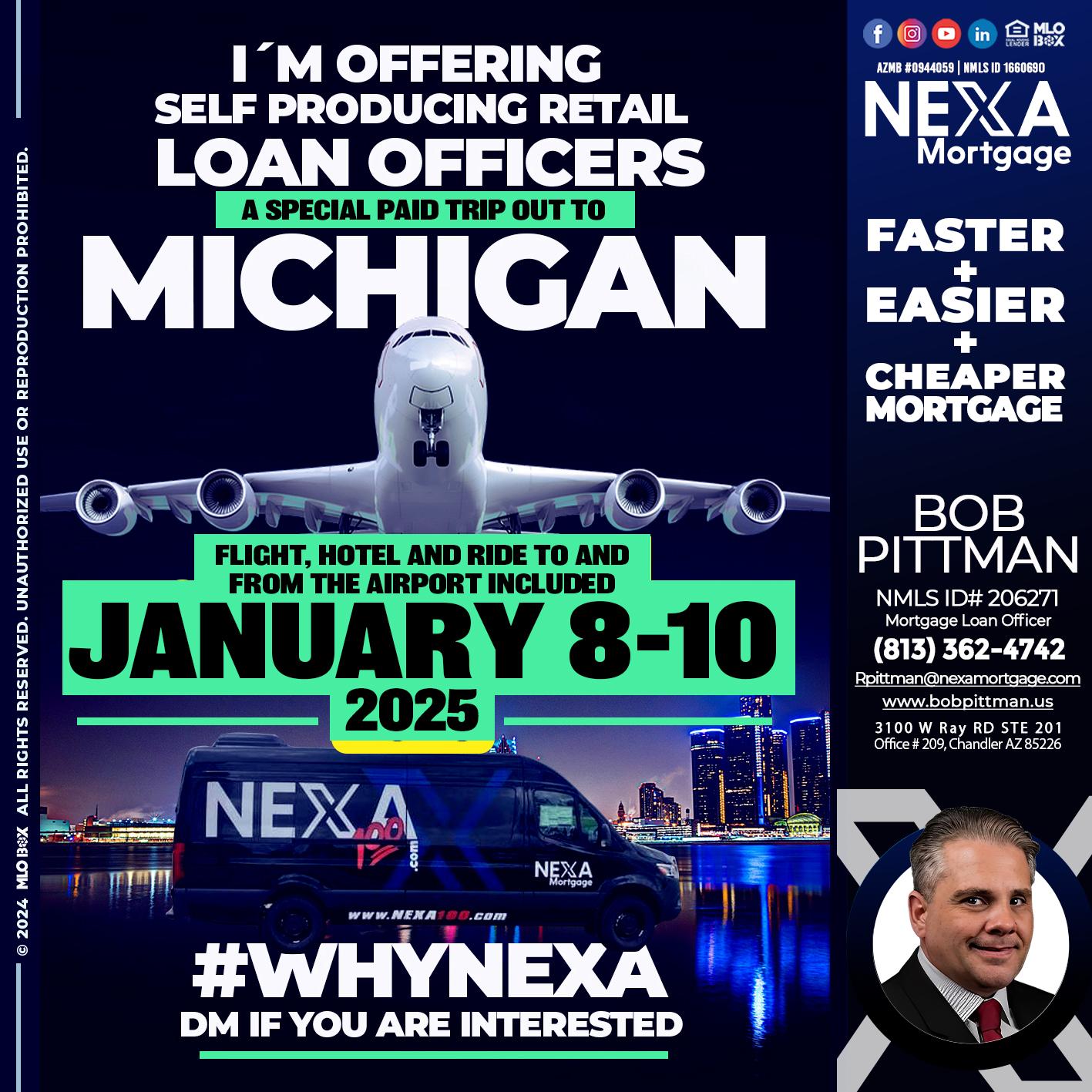 MICHIGAN TRIP 8-10 JAN 2025 - Bob Pittman -Mortgage Loan Officer