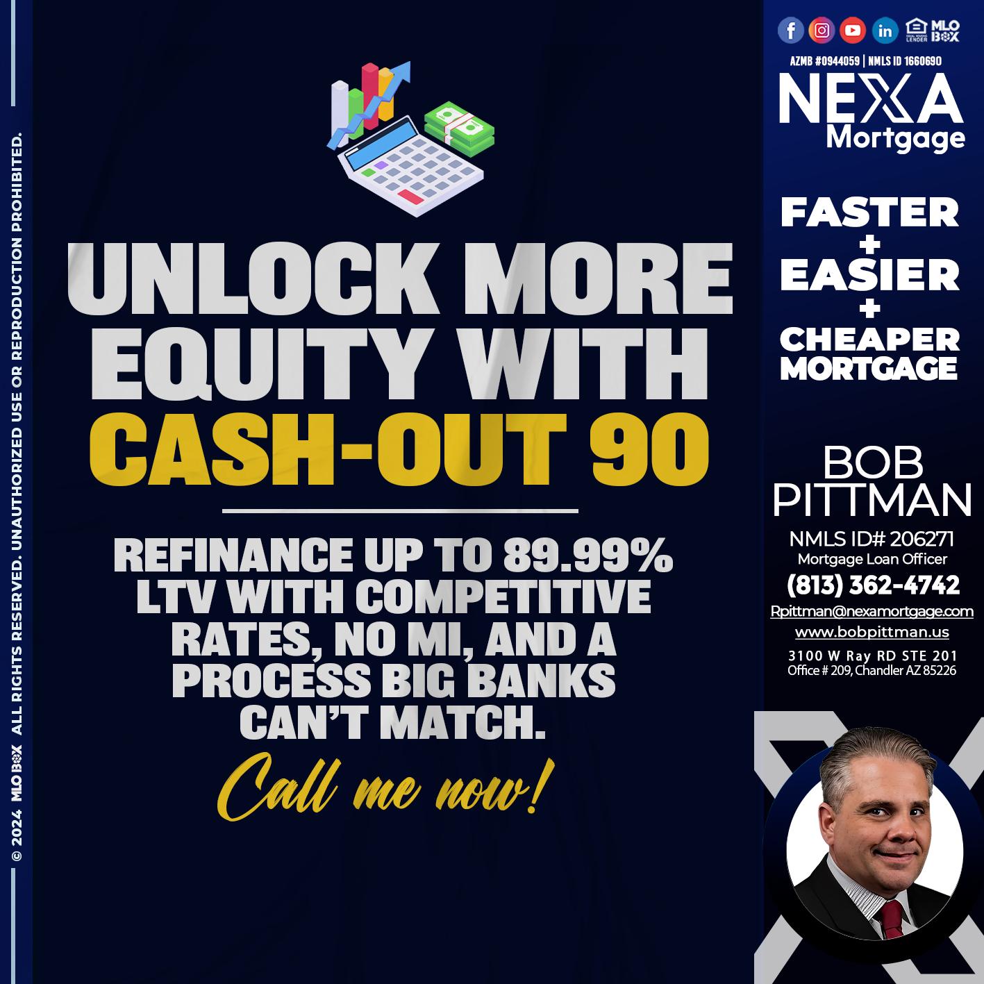 UNLOCK MORE - Bob Pittman -Mortgage Loan Officer