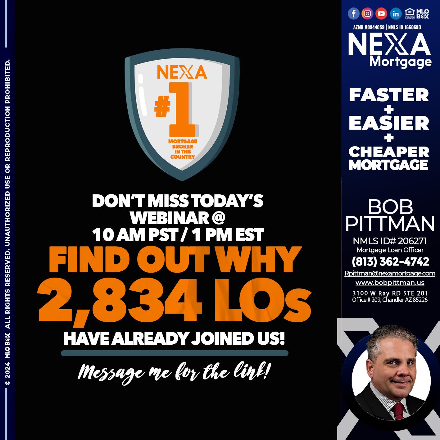 NEXA NO. 1 MORTGAGE BROKER - Bob Pittman -Mortgage Loan Officer