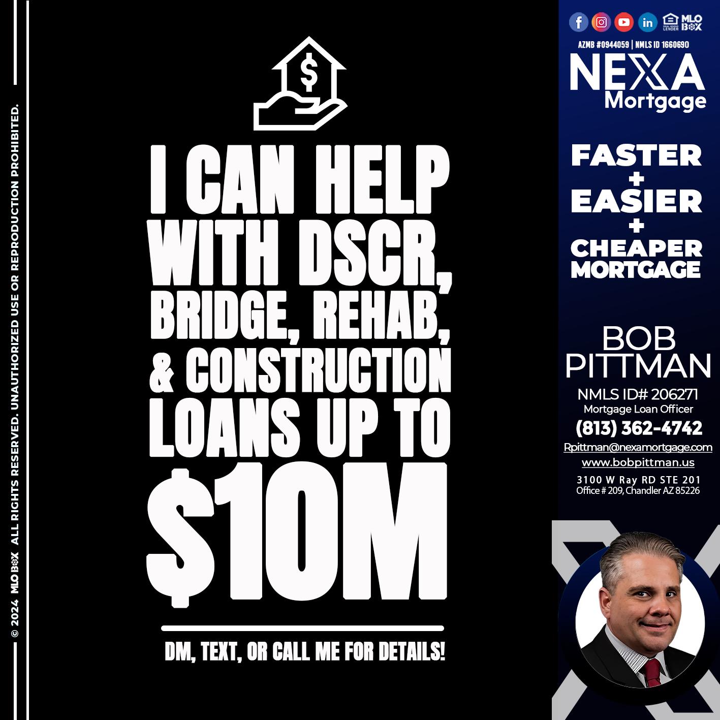 I CAN HELP - Bob Pittman -Mortgage Loan Officer