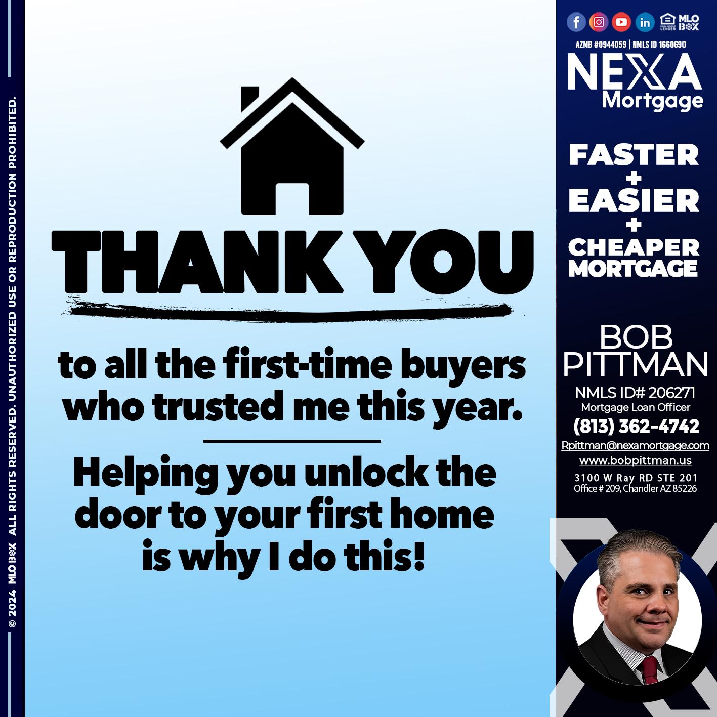 THANK YOU - Bob Pittman -Mortgage Loan Officer