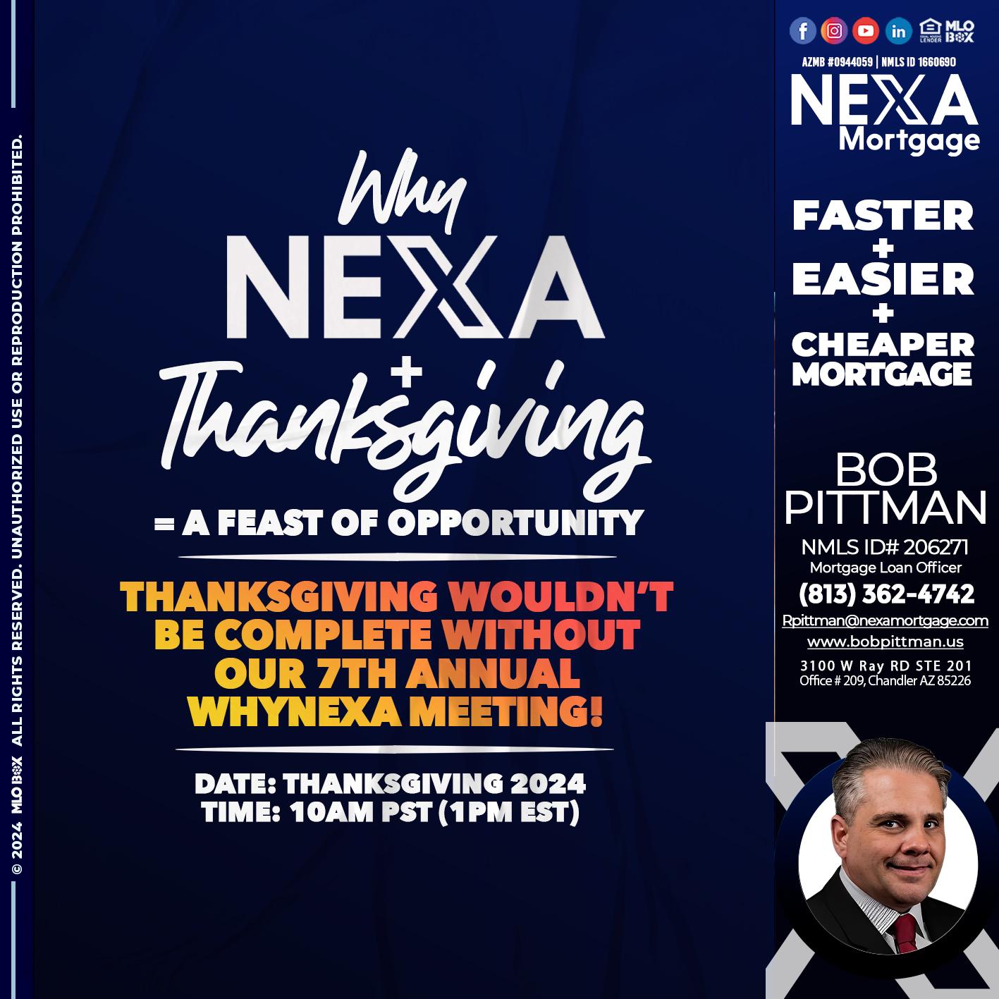 WHY NEXA + THANKSGIVING - Bob Pittman -Mortgage Loan Officer