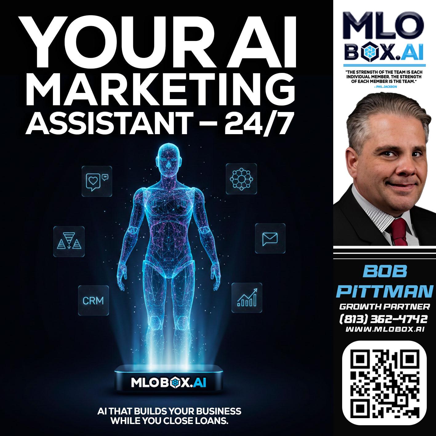 YOUR AI MARKETING - Bob Pittman -Mortgage Loan Officer