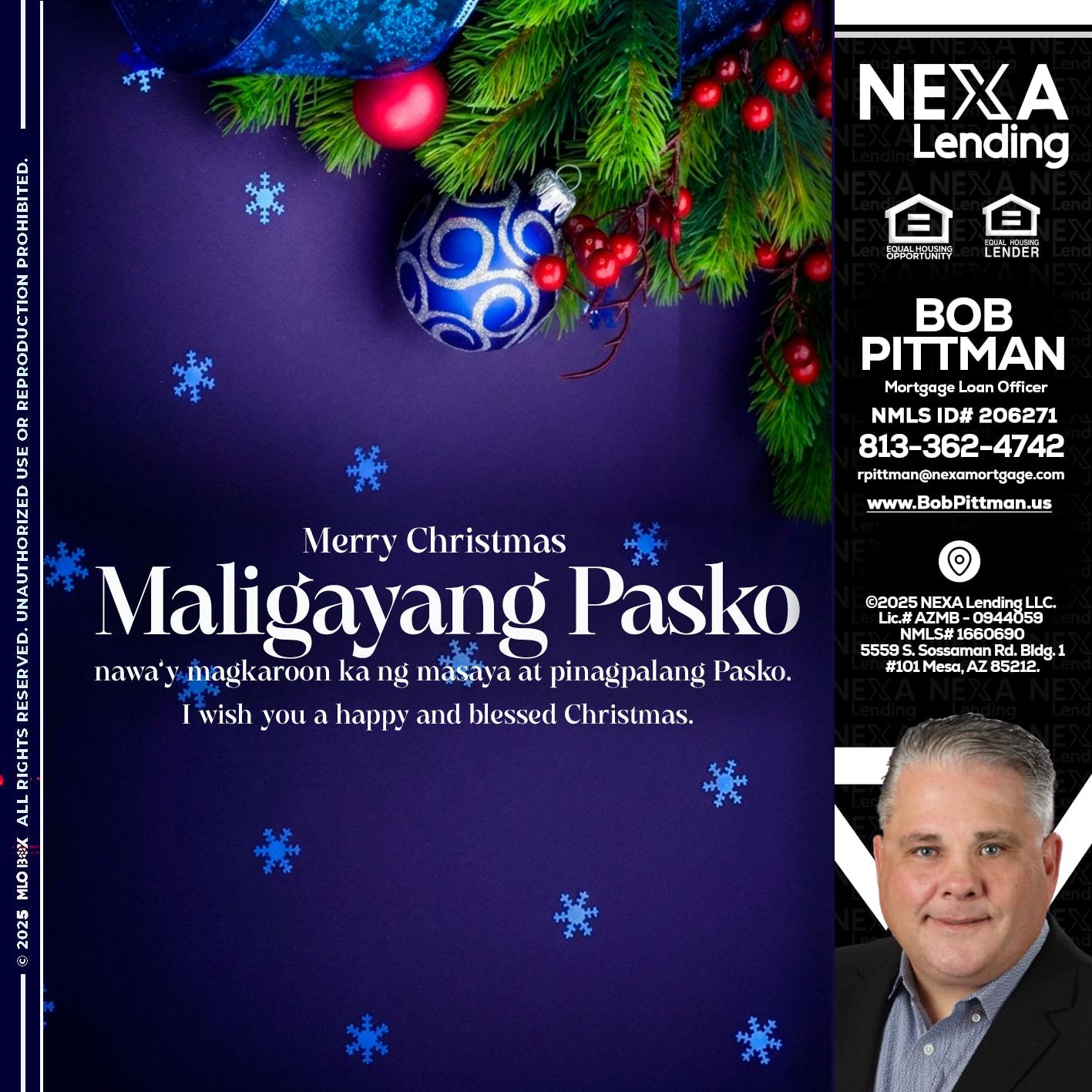 Maligayang Pasko - Bob Pittman -Mortgage Loan Officer