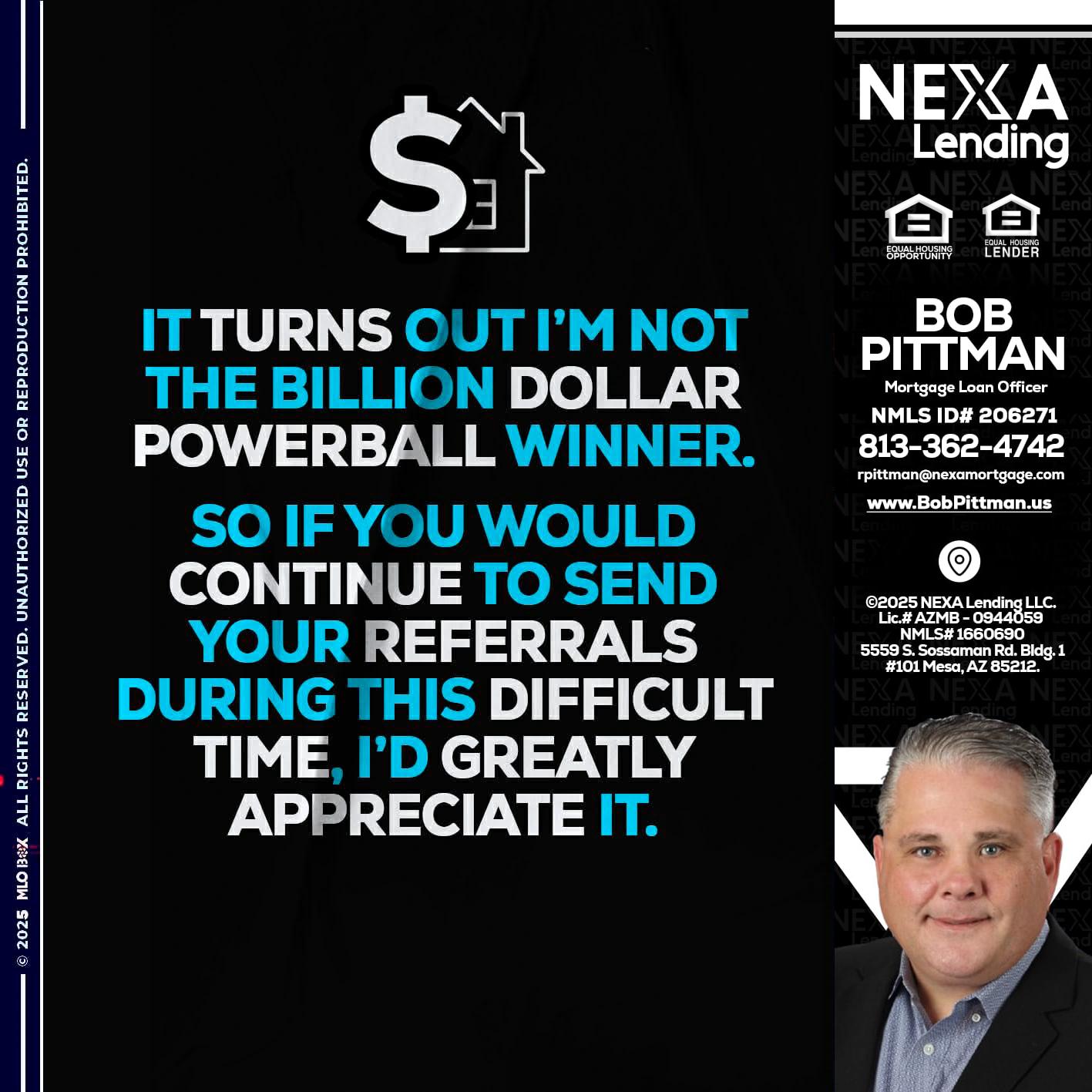 IT TURNS - Bob Pittman -Mortgage Loan Officer