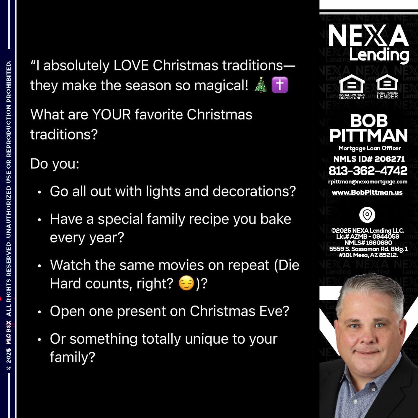 I love christmas - Bob Pittman -Mortgage Loan Officer