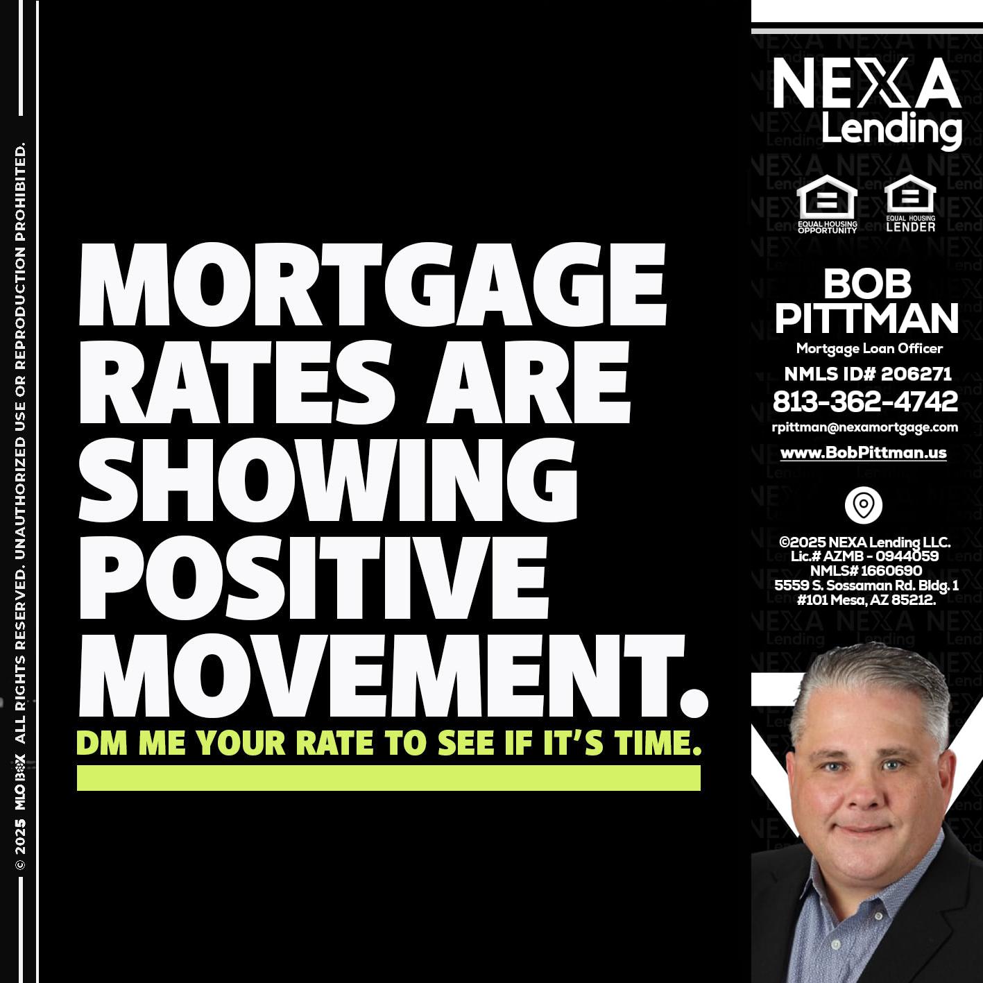 MORTGAGE - Bob Pittman -Mortgage Loan Officer