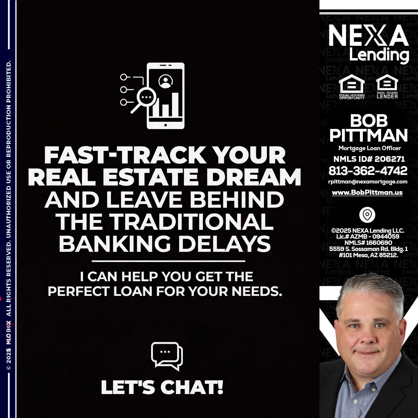 FAST TRACK - Bob Pittman -Mortgage Loan Officer