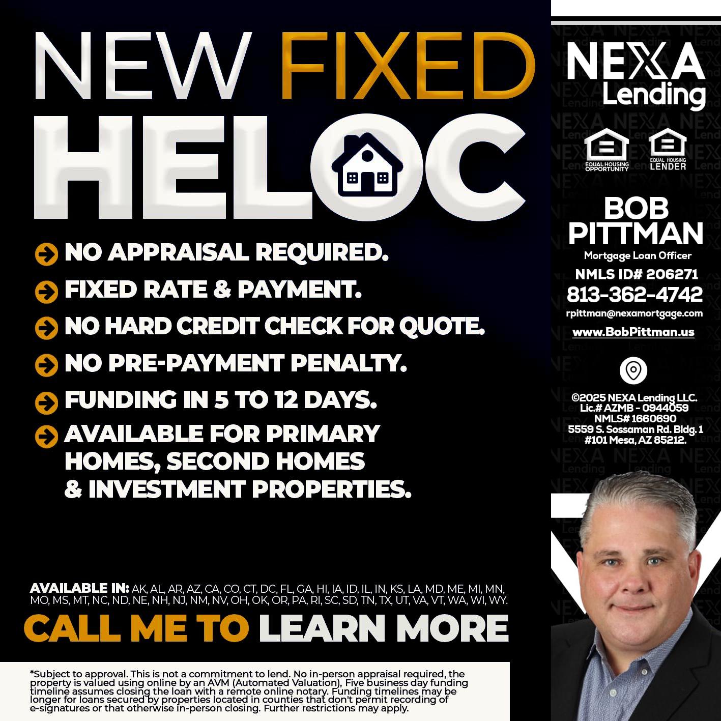 HELOC - Bob Pittman -Mortgage Loan Officer