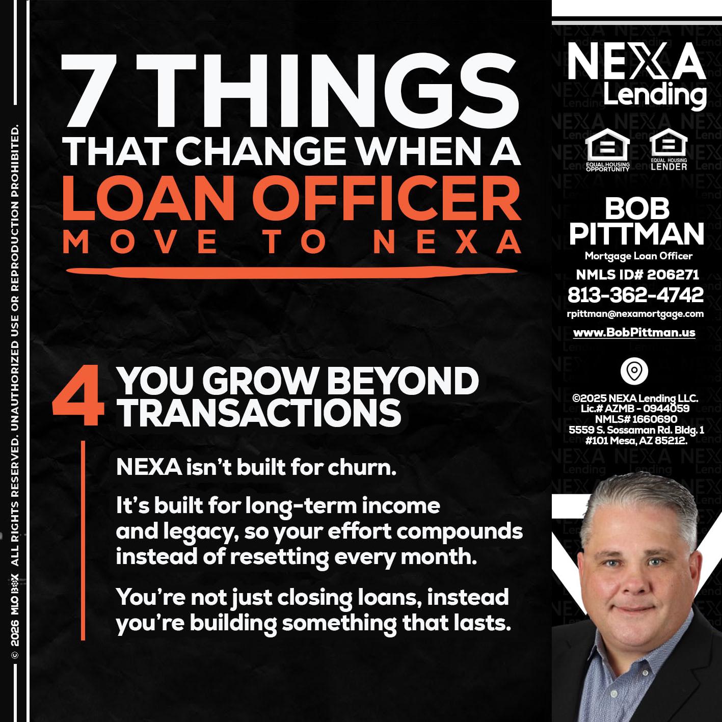 7 THINGS (4) - Bob Pittman -Mortgage Loan Officer