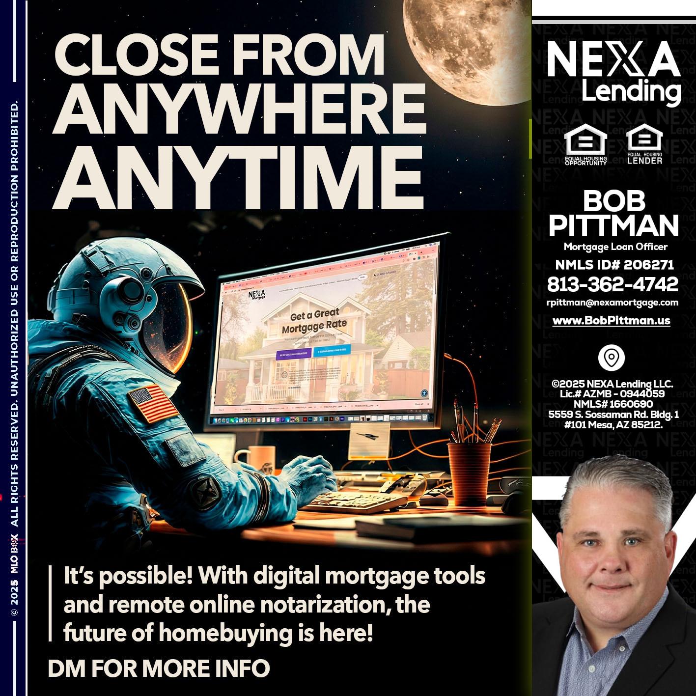 close from - Bob Pittman -Mortgage Loan Officer