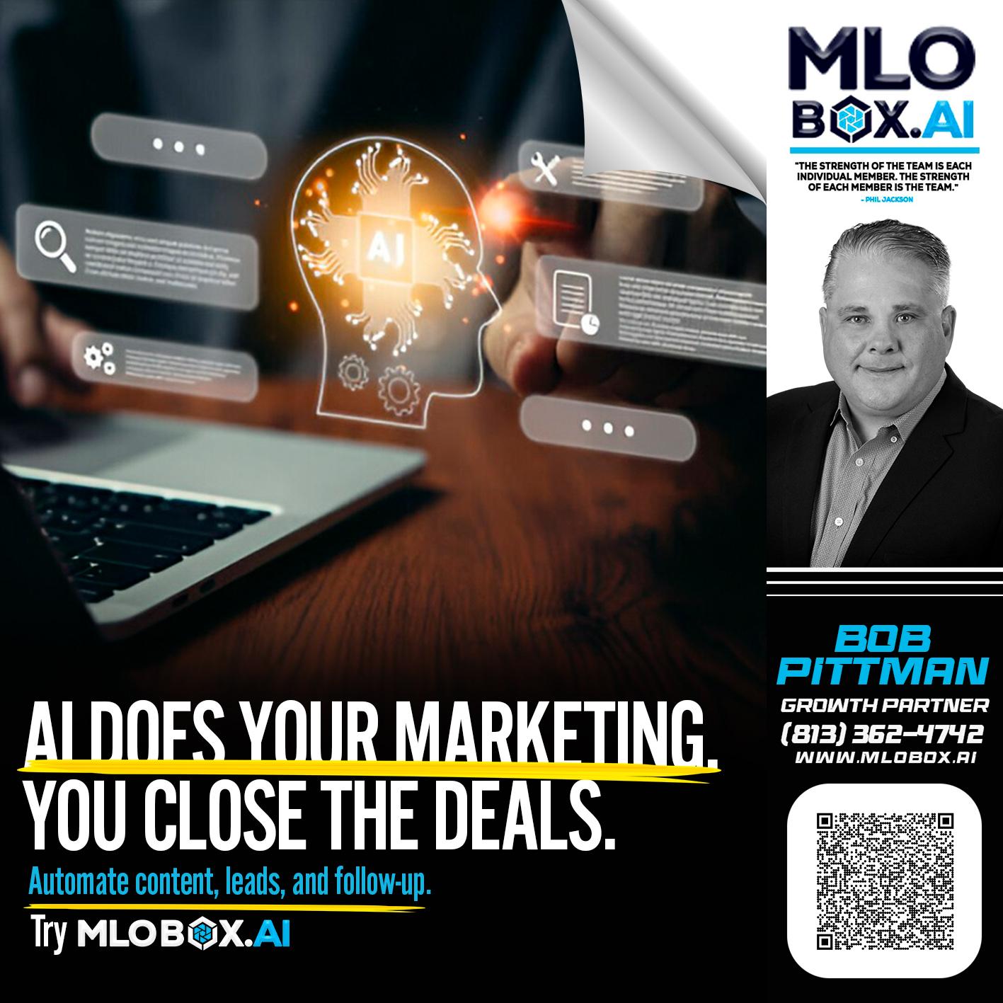 AI DOES - Bob Pittman -Mortgage Loan Officer