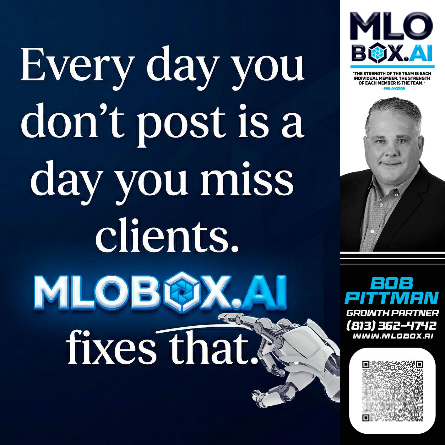 everyday - Bob Pittman -Mortgage Loan Officer