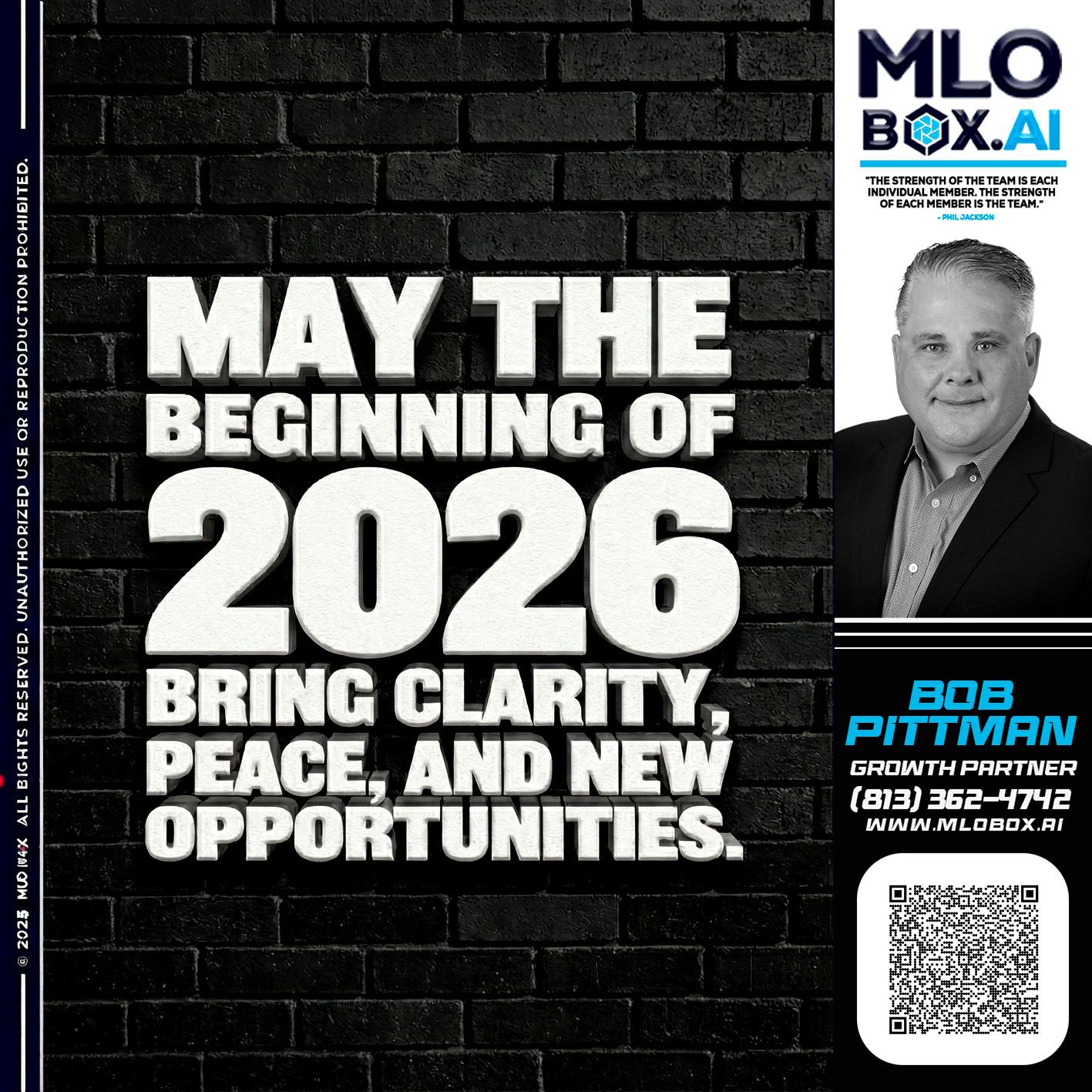 MAY THE 2026 - Bob Pittman -Mortgage Loan Officer