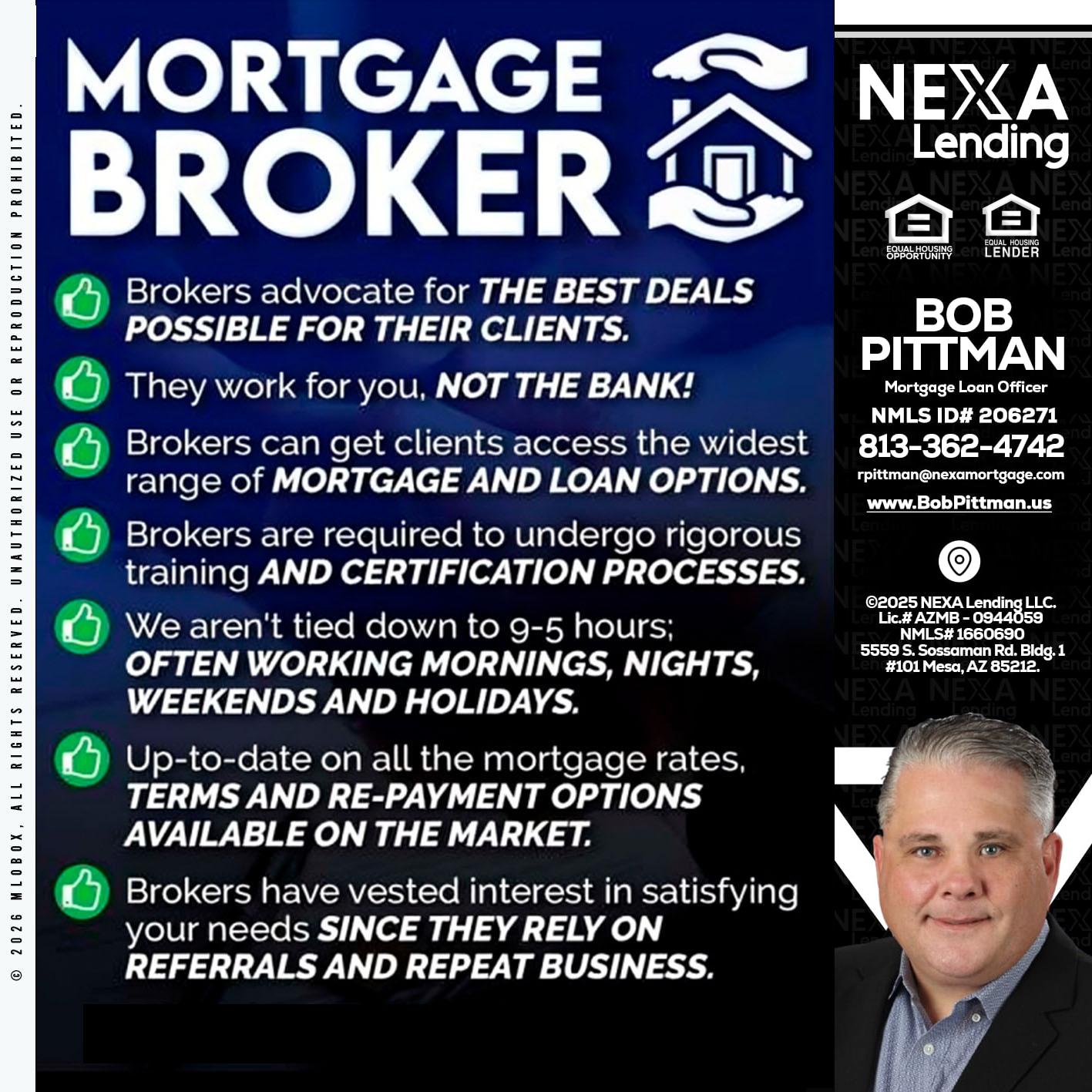 MORTGAGE BROKER - Bob Pittman -Mortgage Loan Officer