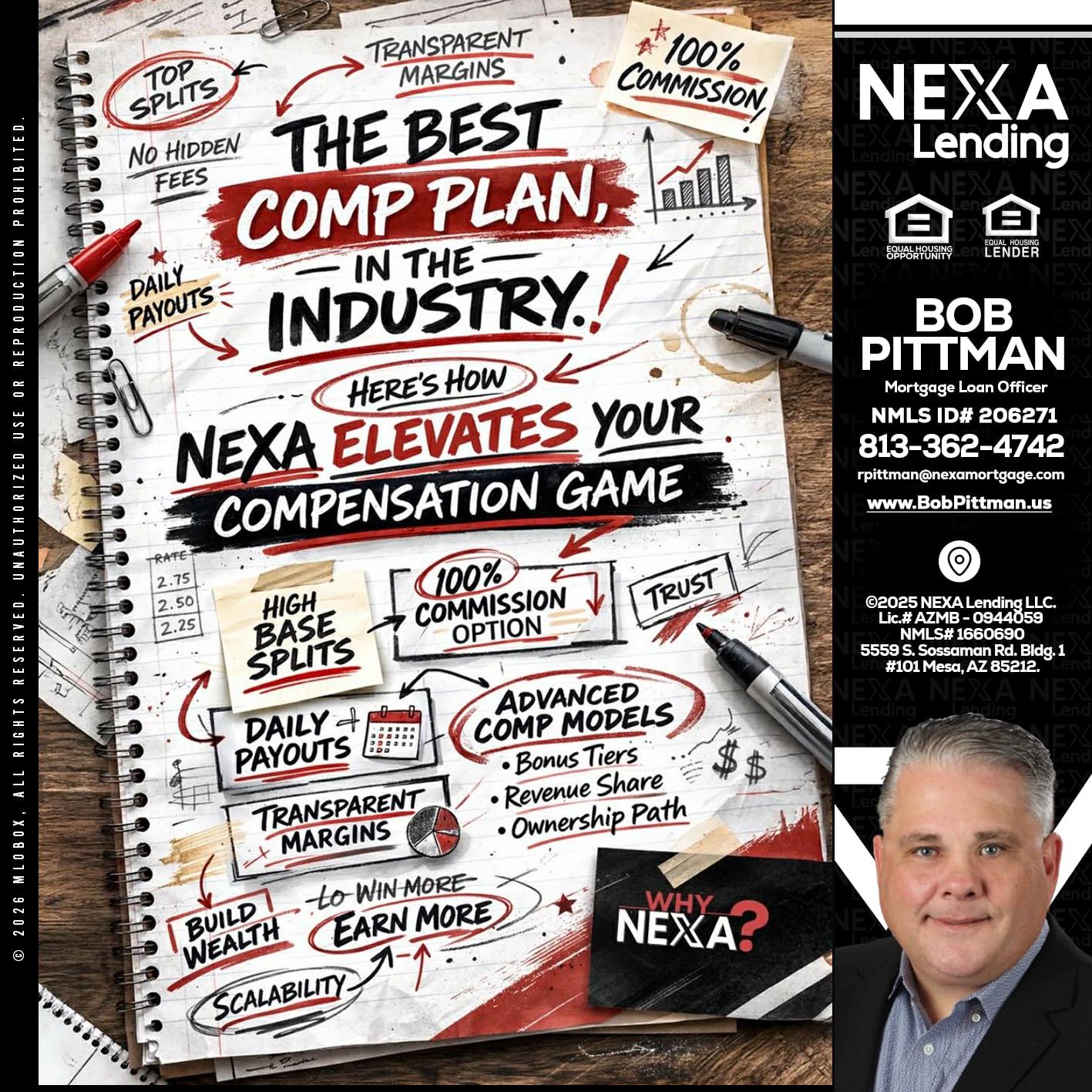 THE BEST COMP - Bob Pittman -Mortgage Loan Officer