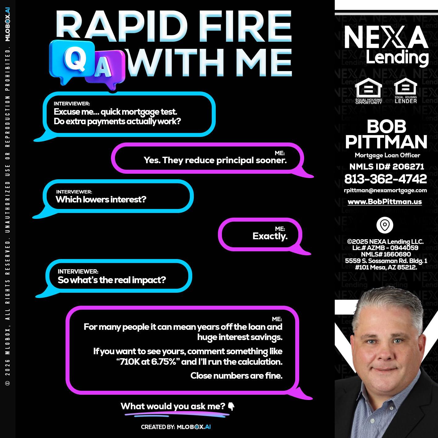 RAPID QA - Bob Pittman -Mortgage Loan Officer