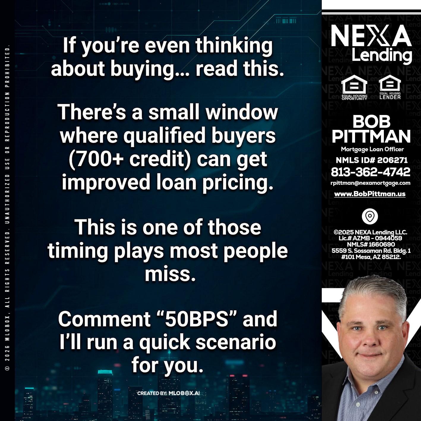 IF YOU EVER - Bob Pittman -Mortgage Loan Officer