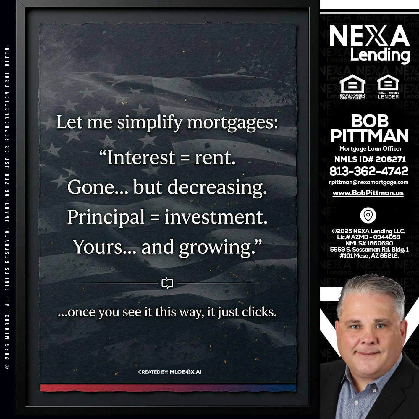 LET ME SIMPLIFY - Bob Pittman -Mortgage Loan Officer