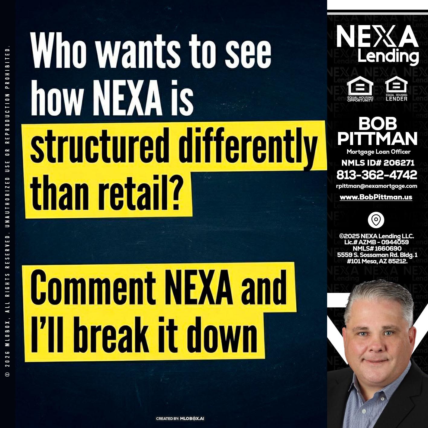 who want to see - Bob Pittman -Mortgage Loan Officer