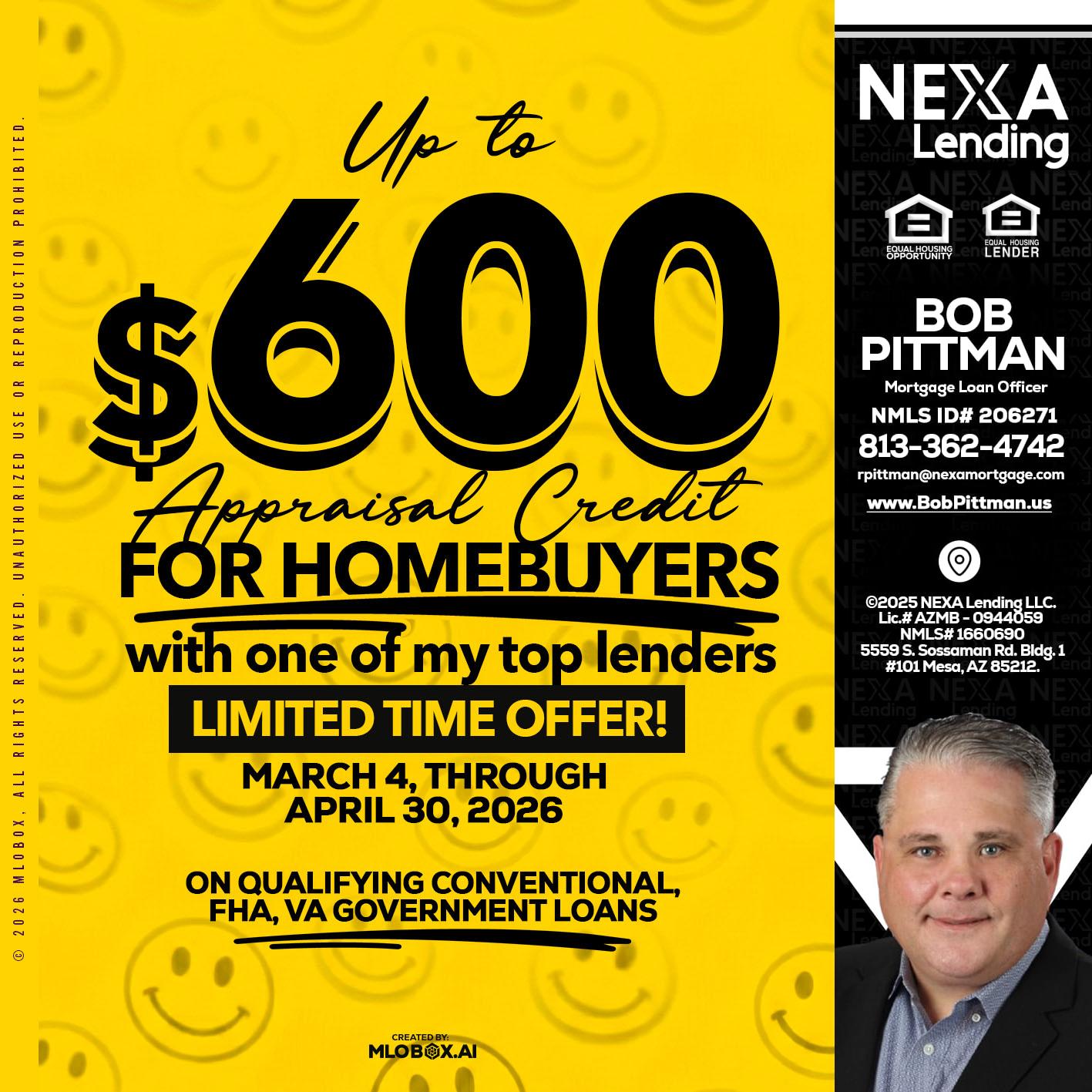 UP TO 600 - Bob Pittman -Mortgage Loan Officer