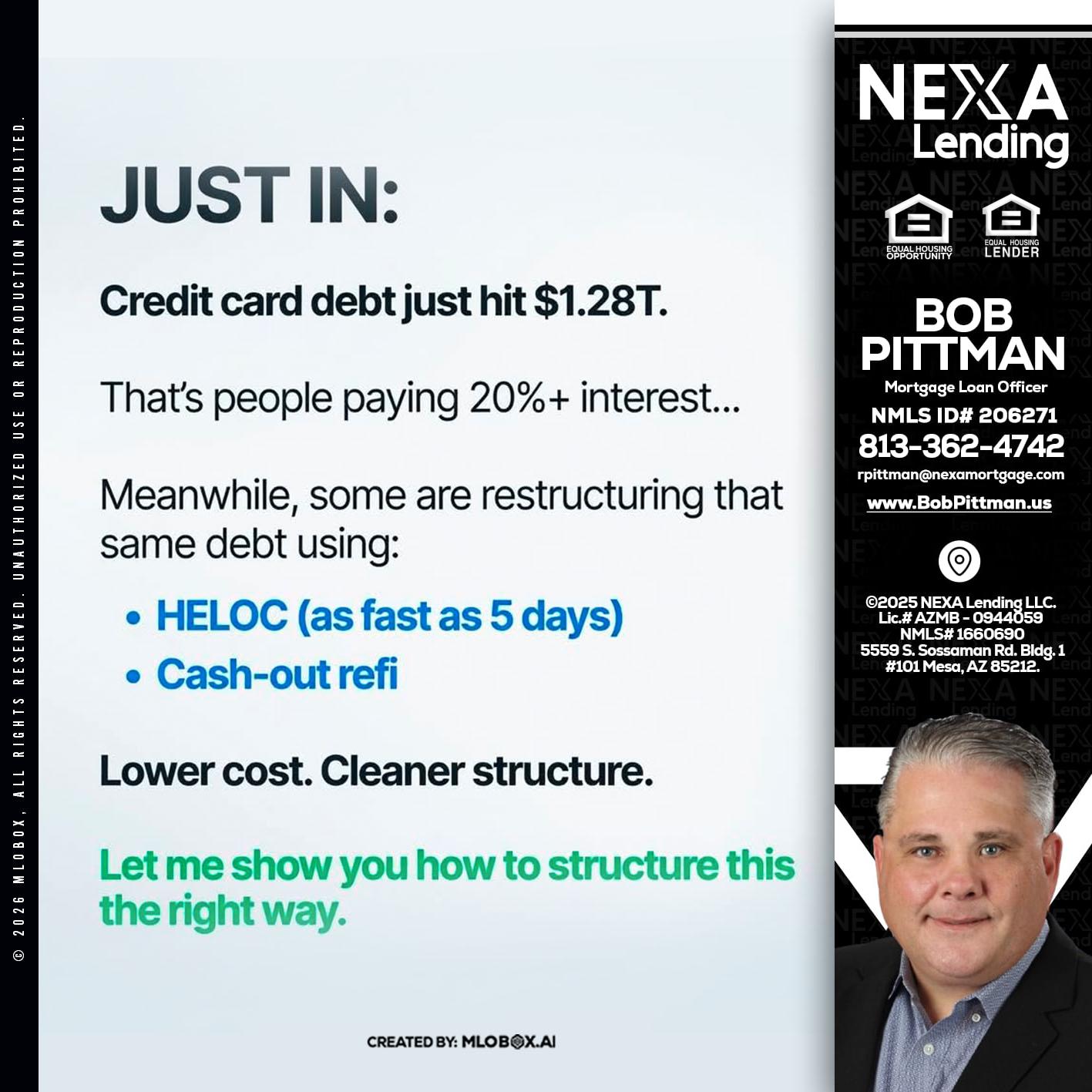 JUST IN - Bob Pittman -Mortgage Loan Officer