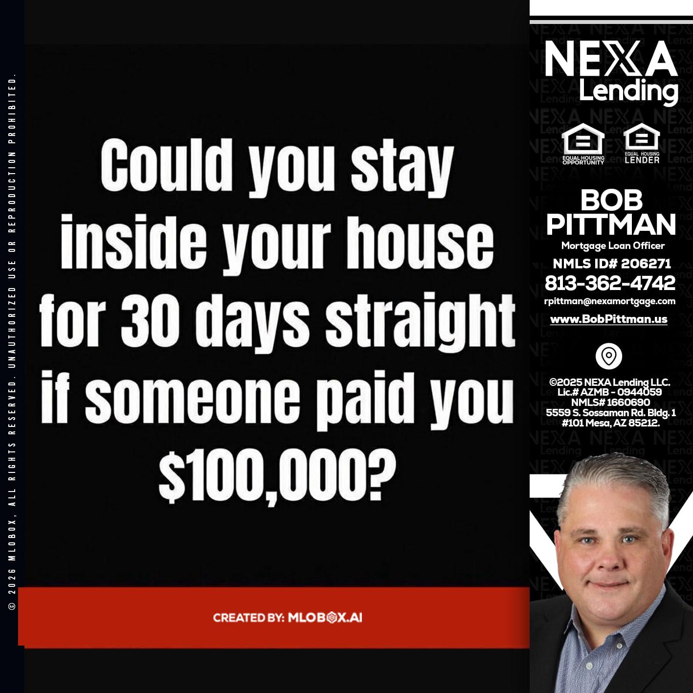 COULD YOU STAY - Bob Pittman -Mortgage Loan Officer