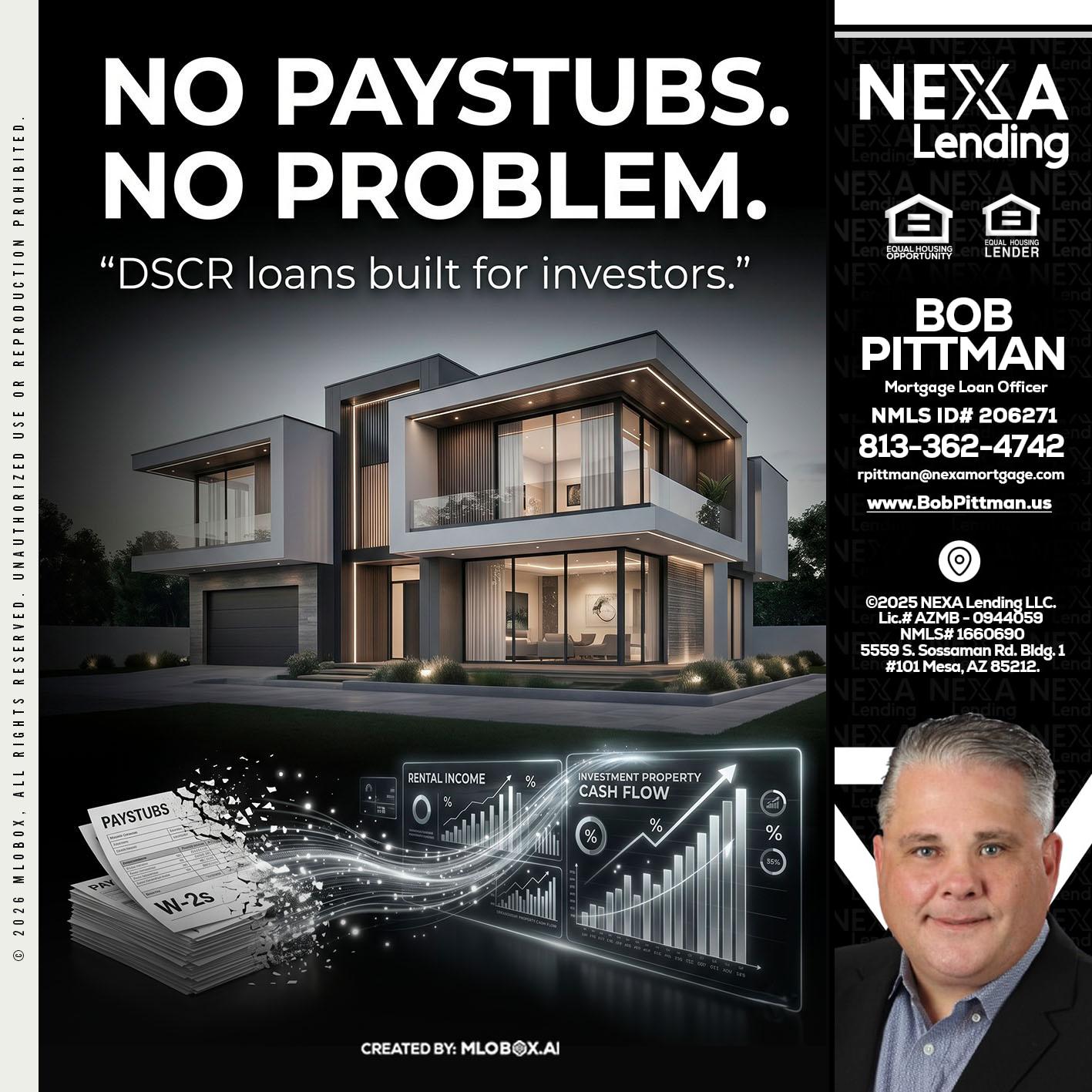 no paystub - Bob Pittman -Mortgage Loan Officer