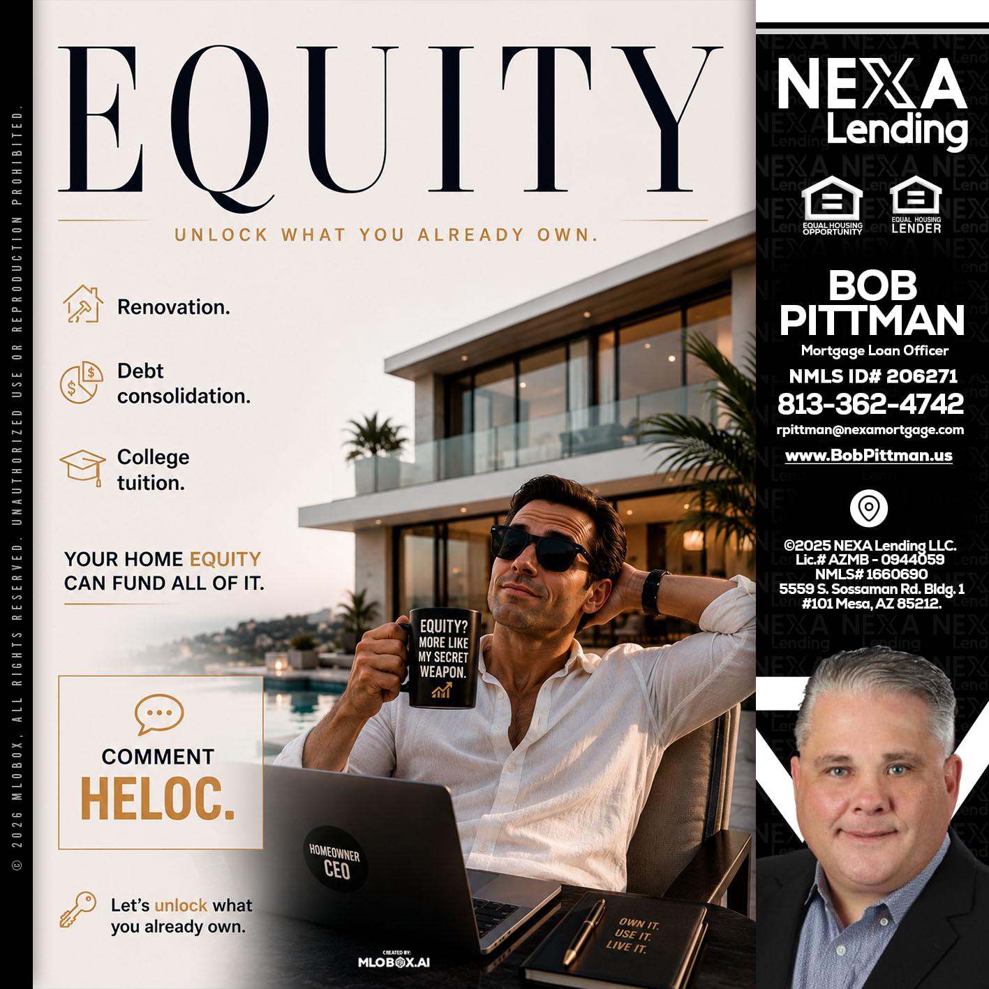 EQUITY - Bob Pittman -Mortgage Loan Officer