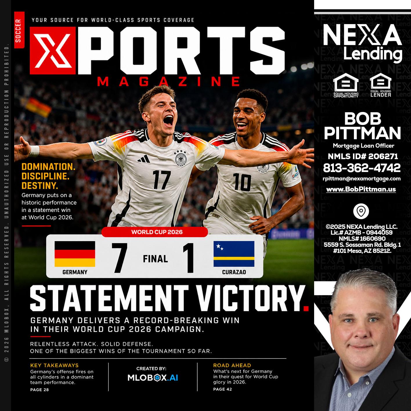 GERMANY VS CURASSAO (7-1) - Bob Pittman -Mortgage Loan Officer