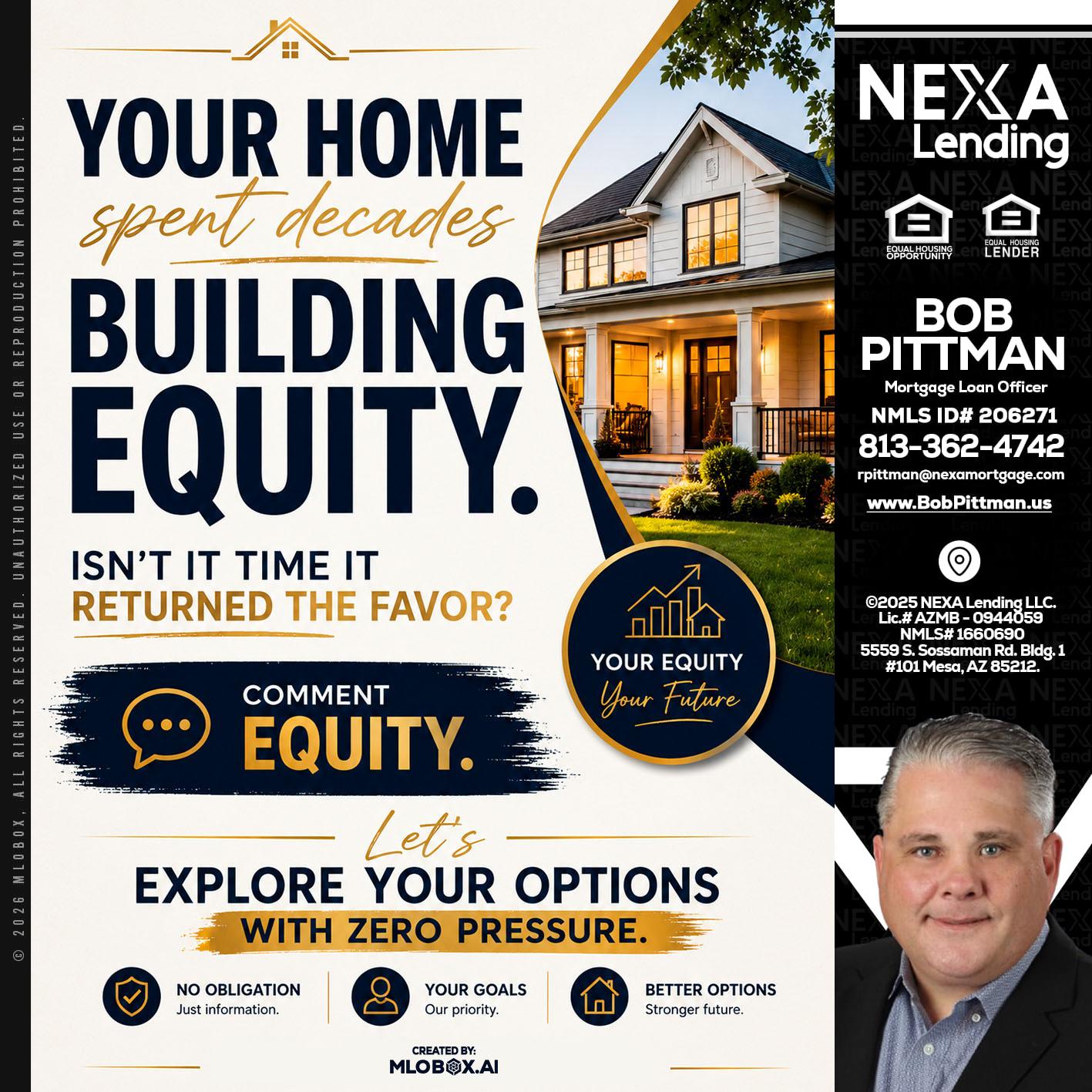 building equity - Bob Pittman -Mortgage Loan Officer