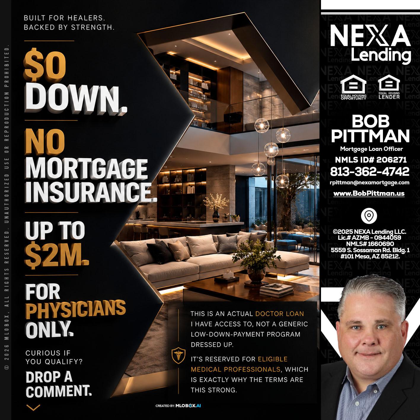 $0 DOWN - Bob Pittman -Mortgage Loan Officer