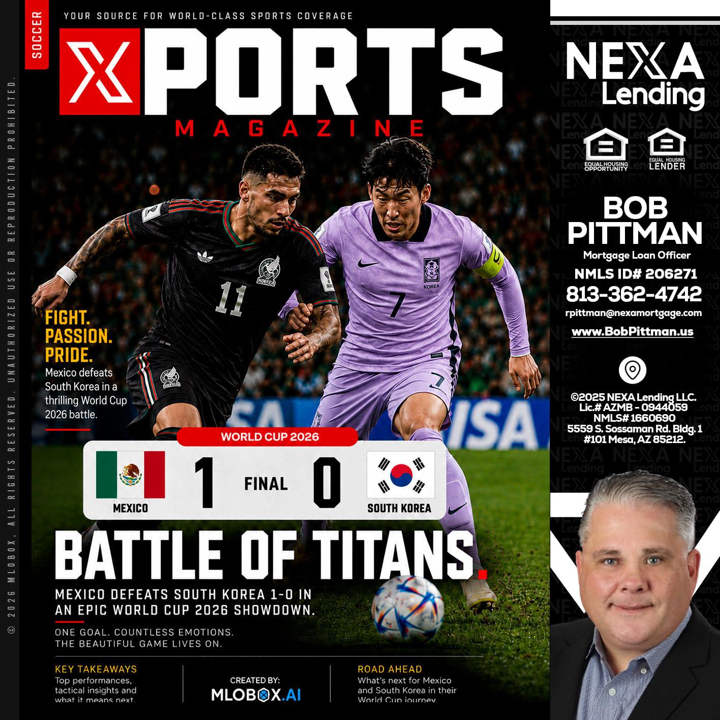 XPORTS MAGAZINE - Bob Pittman -Mortgage Loan Officer
