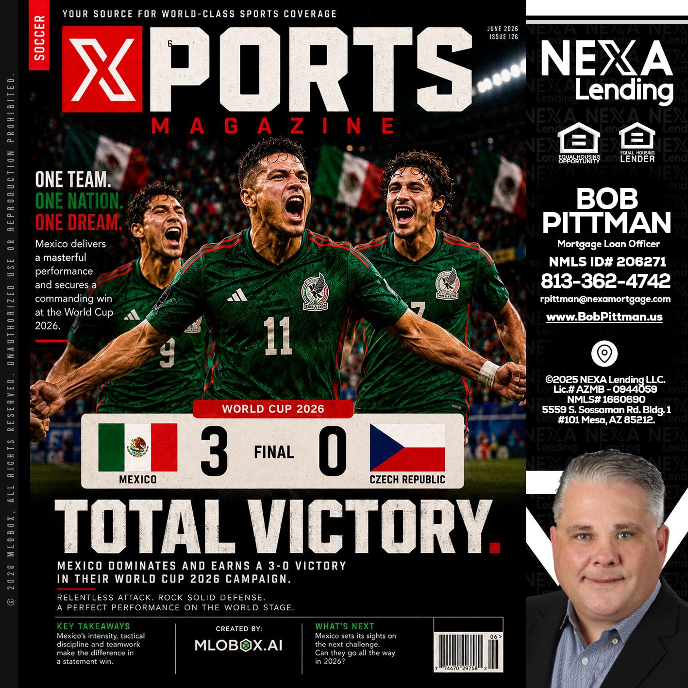 World Cup 2026 MEX 1-0 CZECH - Bob Pittman -Mortgage Loan Officer