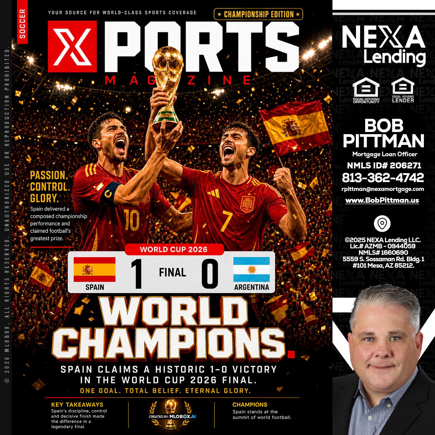 SPAIN CHAMPION - Bob Pittman -Mortgage Loan Officer