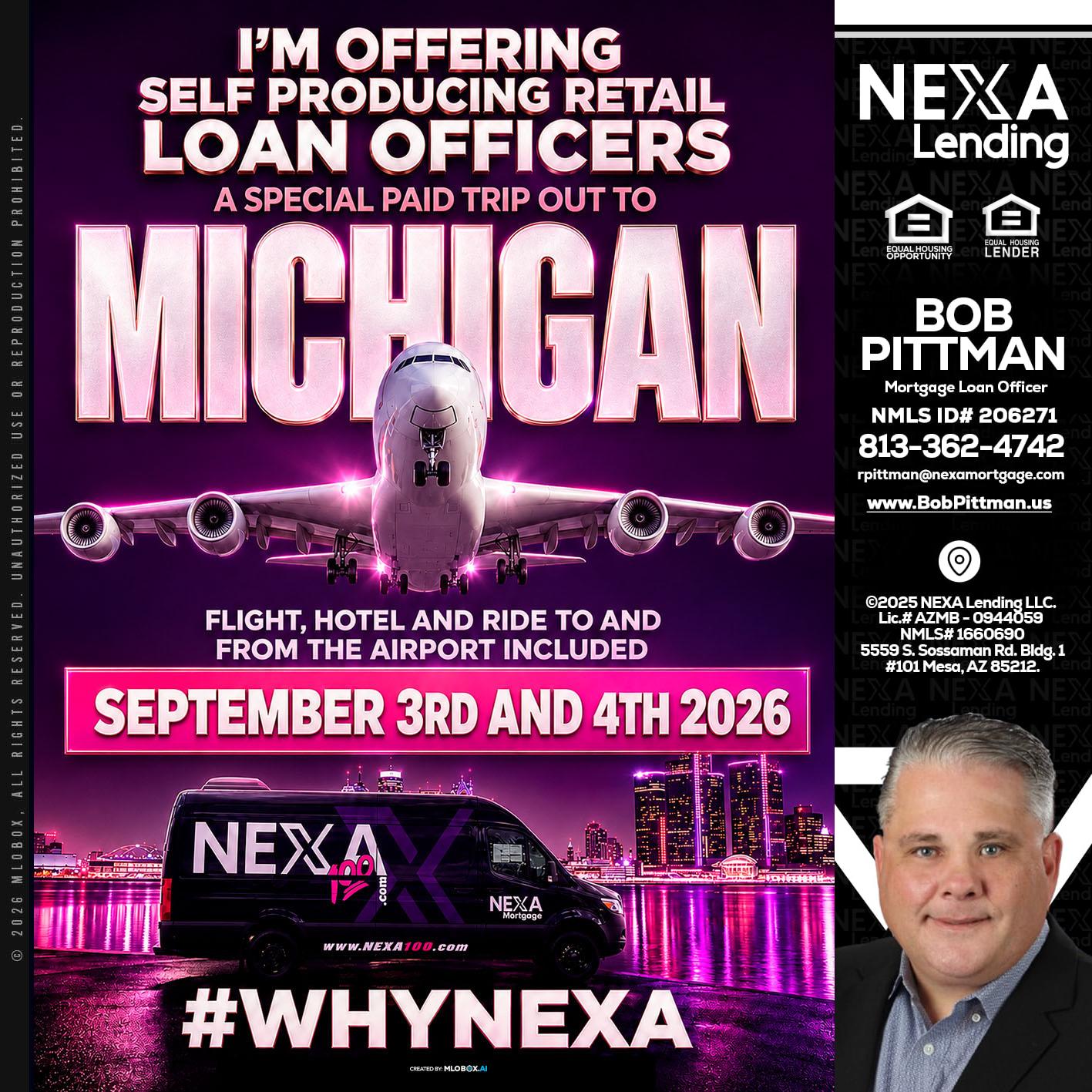 MICHIGAN TRIP - Bob Pittman -Mortgage Loan Officer