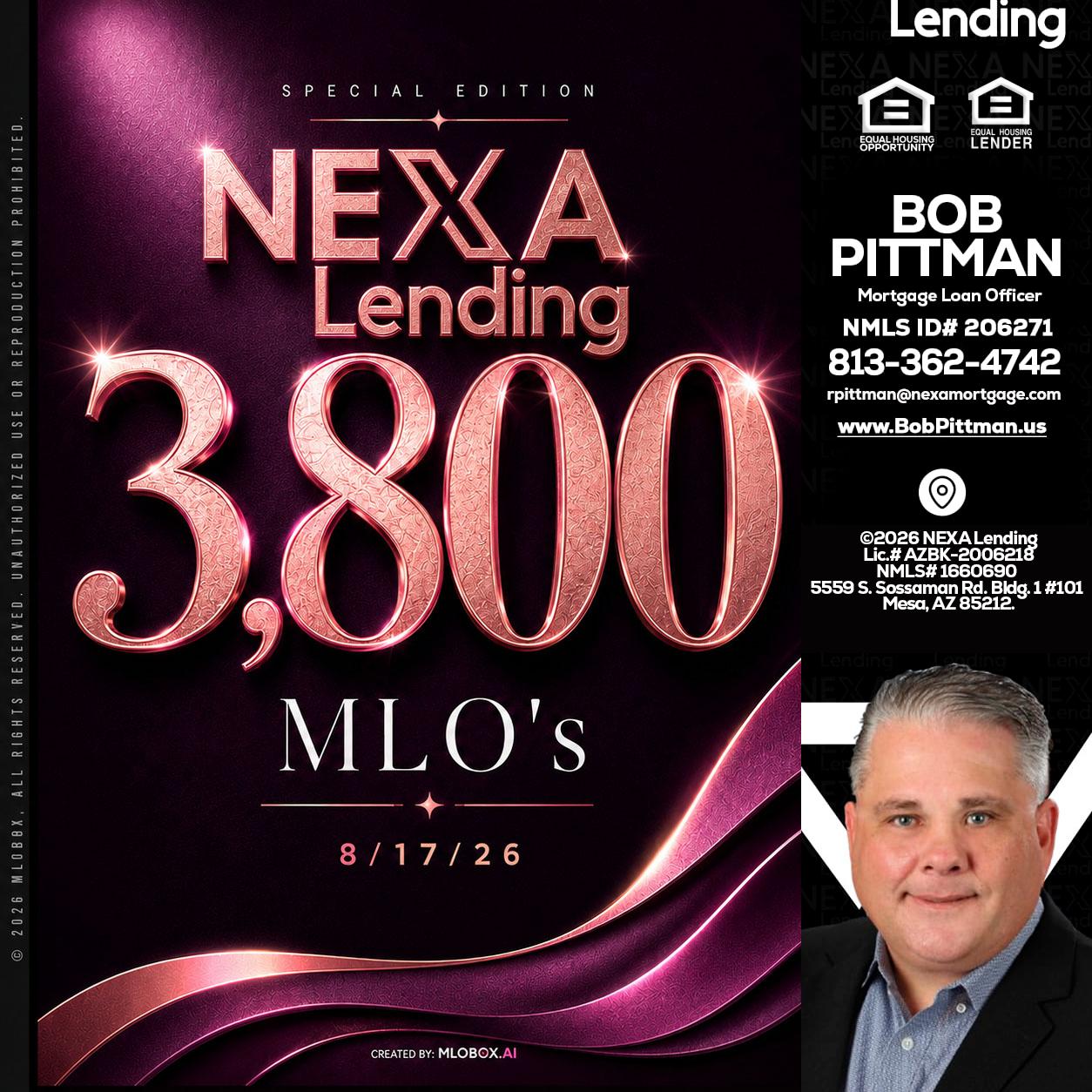 3800 MLOs - Bob Pittman -Mortgage Loan Officer
