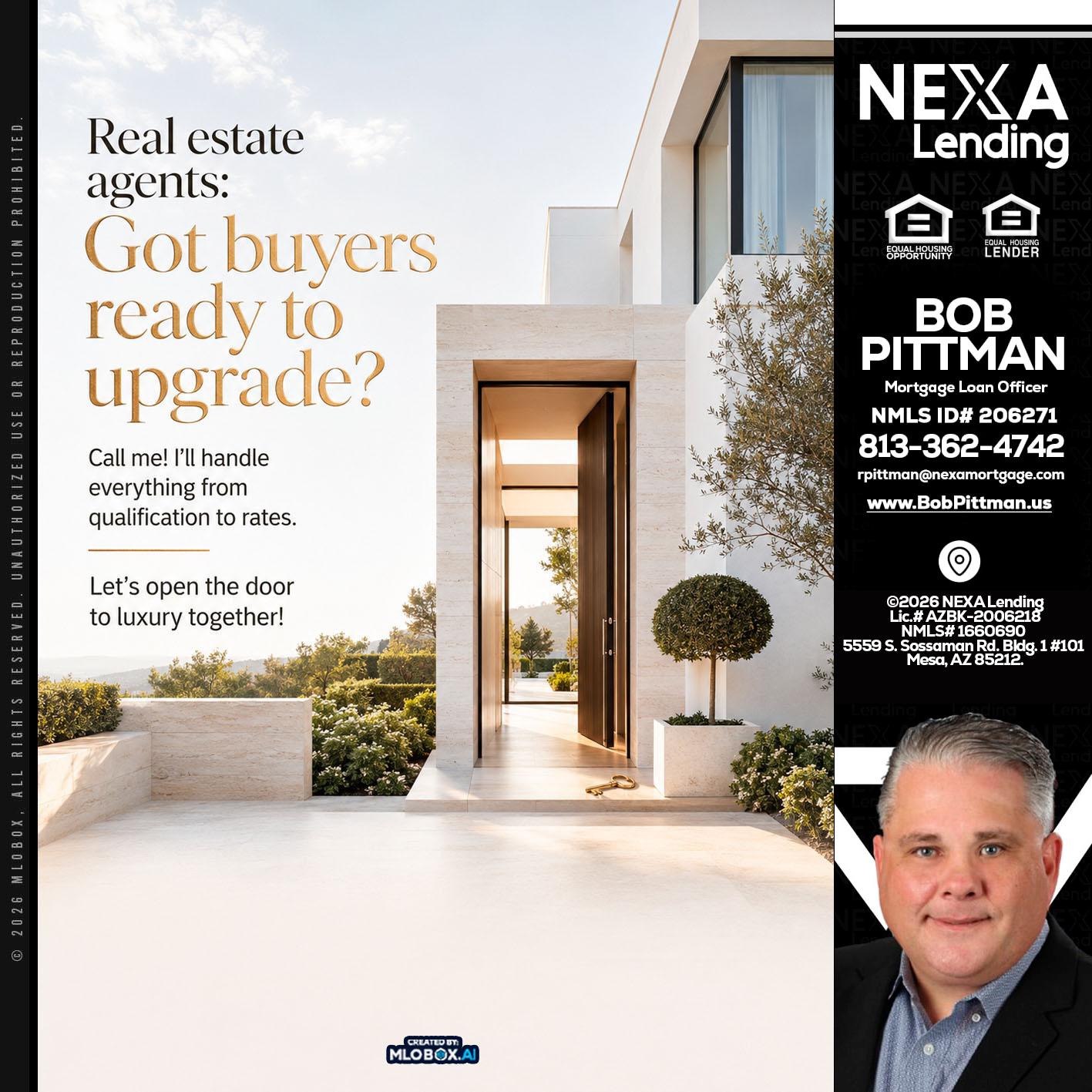 REAL ESTATE AGENTS - Bob Pittman -Mortgage Loan Officer