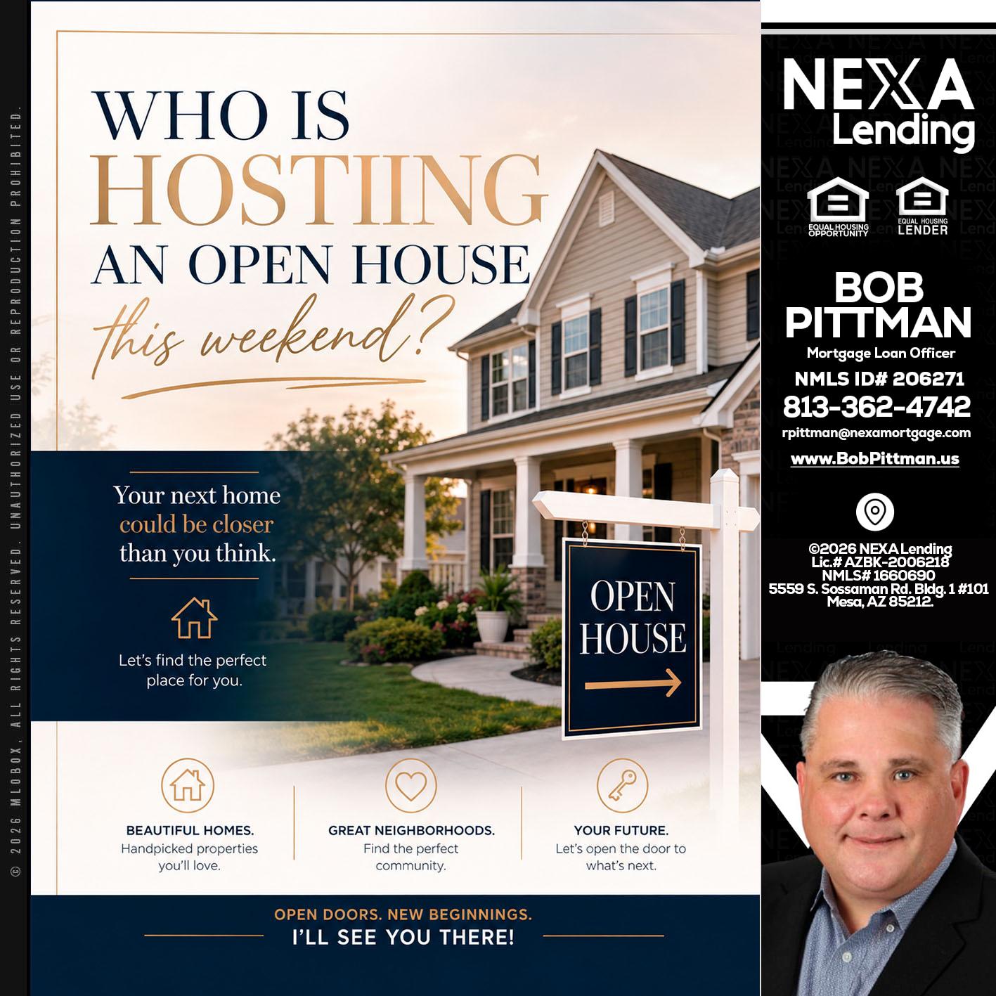 WHOS HOSTING - Bob Pittman -Mortgage Loan Officer