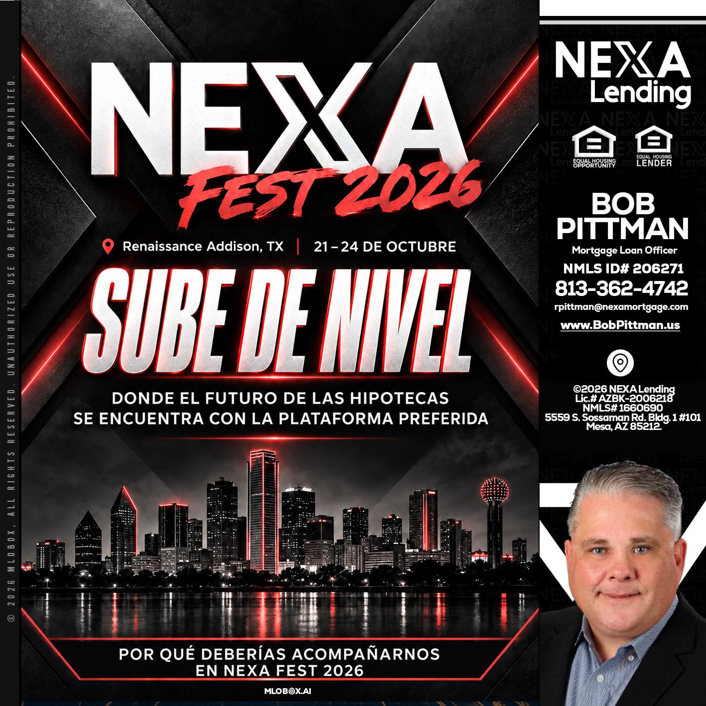 NEXA fest 2026 - Bob Pittman -Mortgage Loan Officer