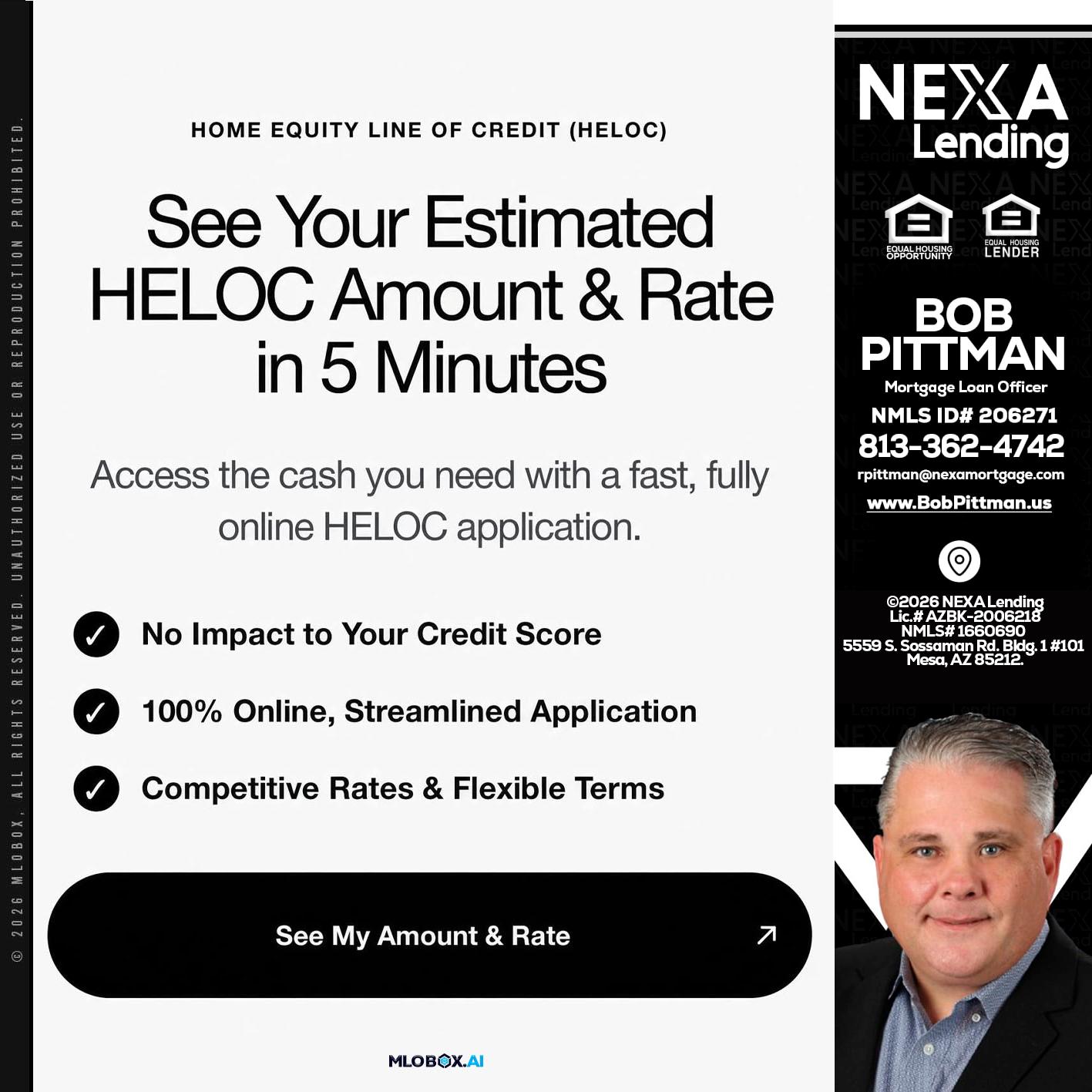 HELOC - Bob Pittman -Mortgage Loan Officer